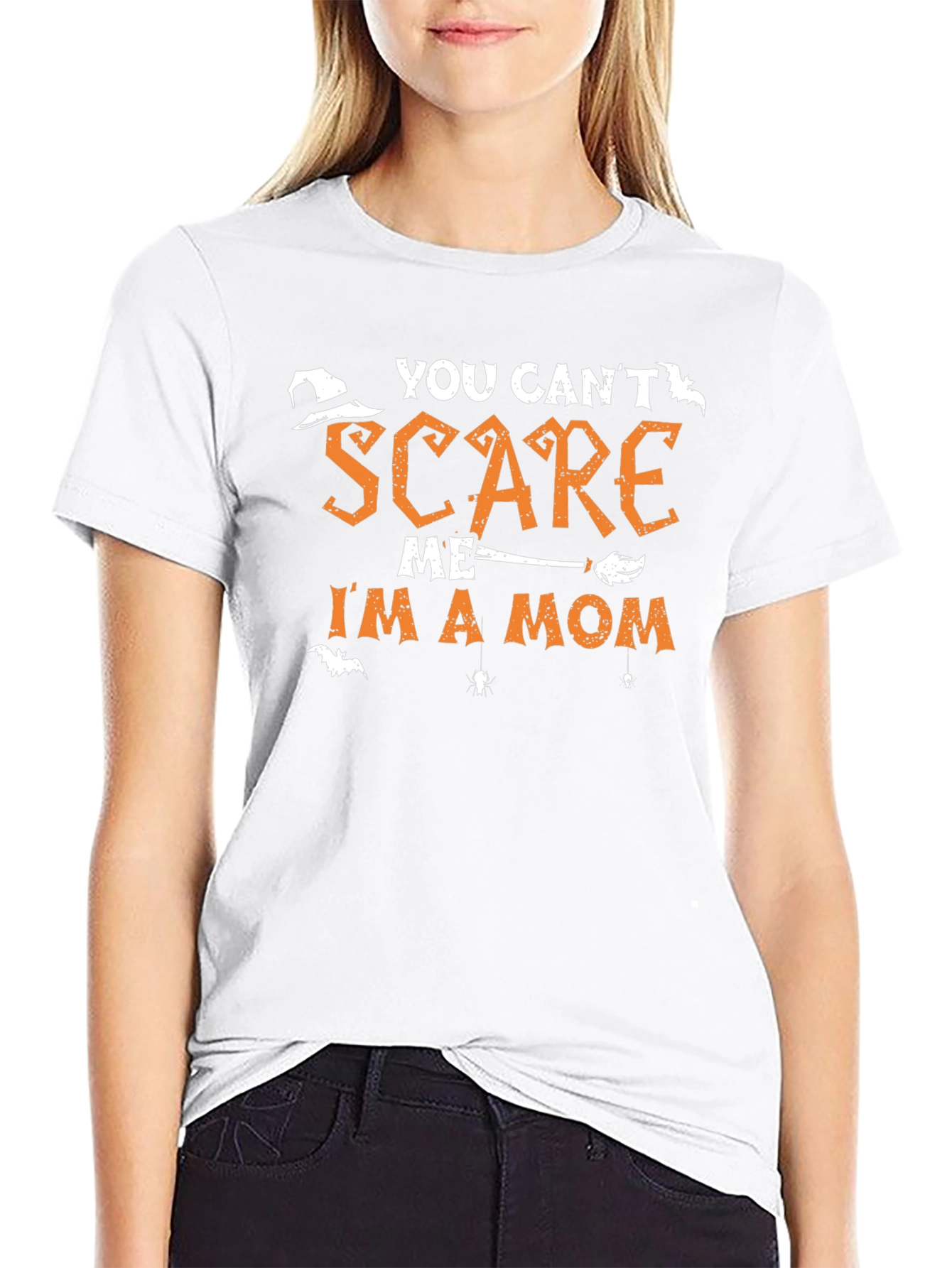 You Cant Scare Me Im A Mom Halloween T-Shirt