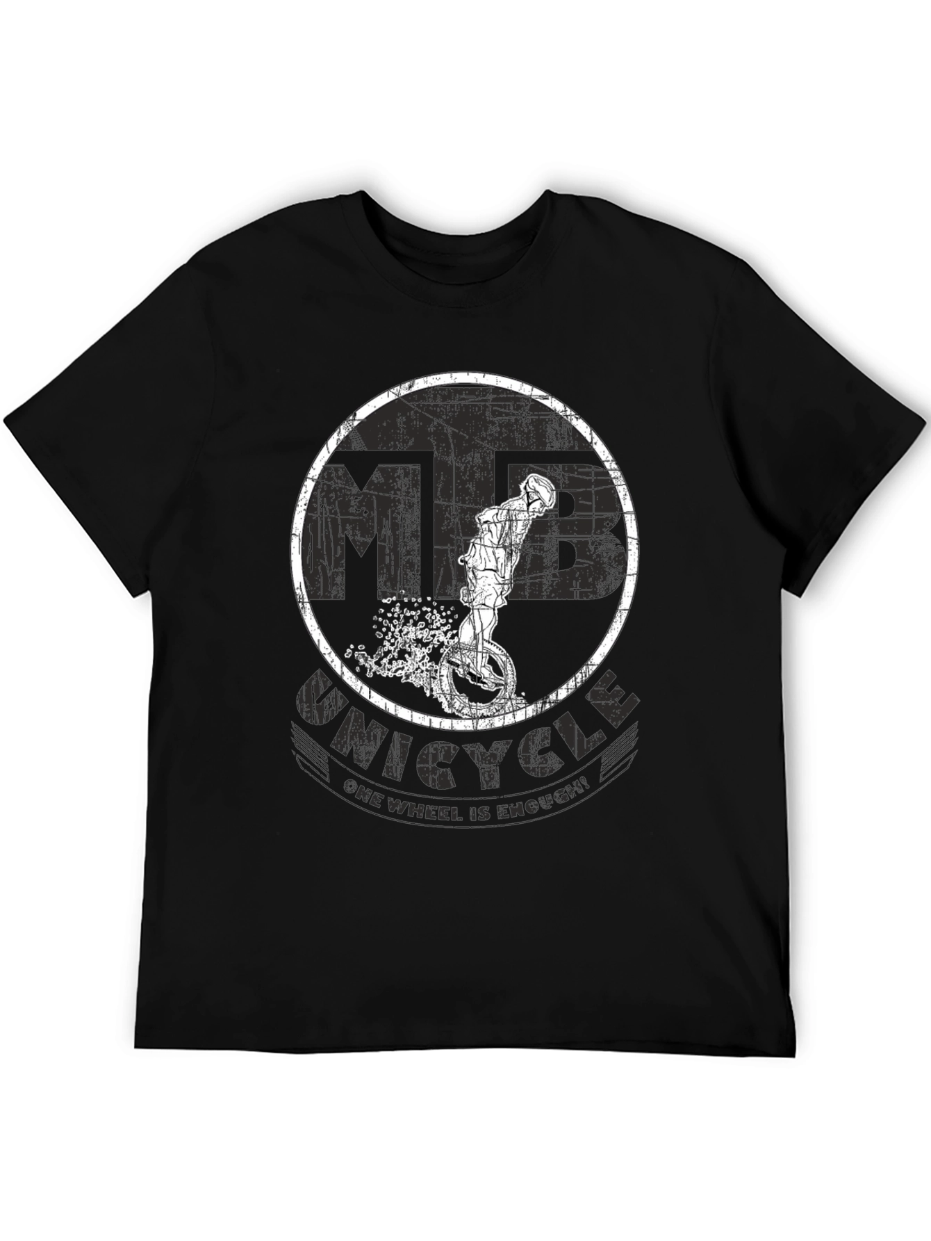 Unicycle T-Shirt - One Wheel Is Enough!