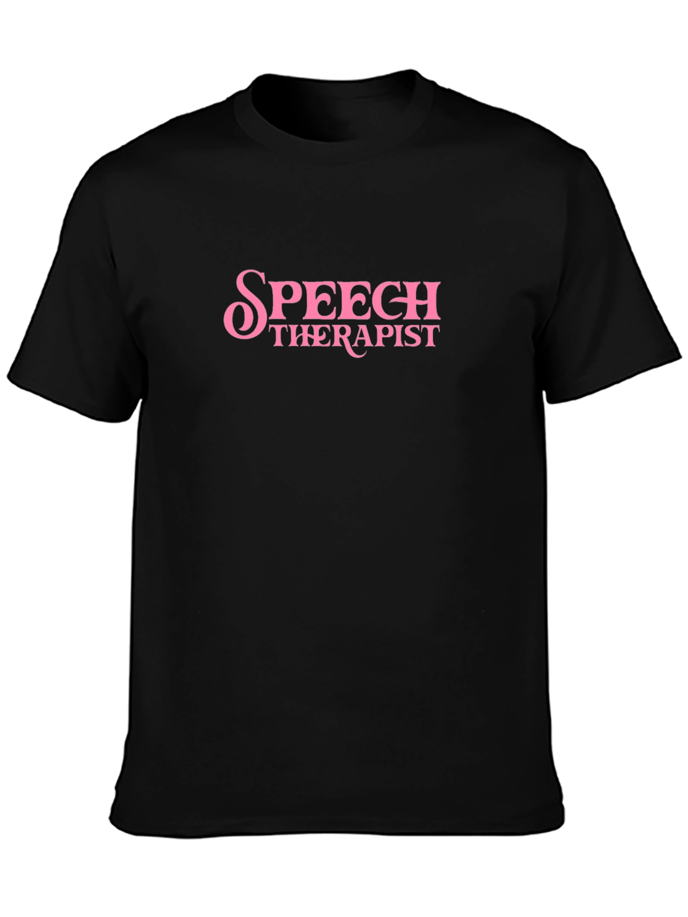 Speech Therapist T-Shirt Pink Text Funny SLP Gift
