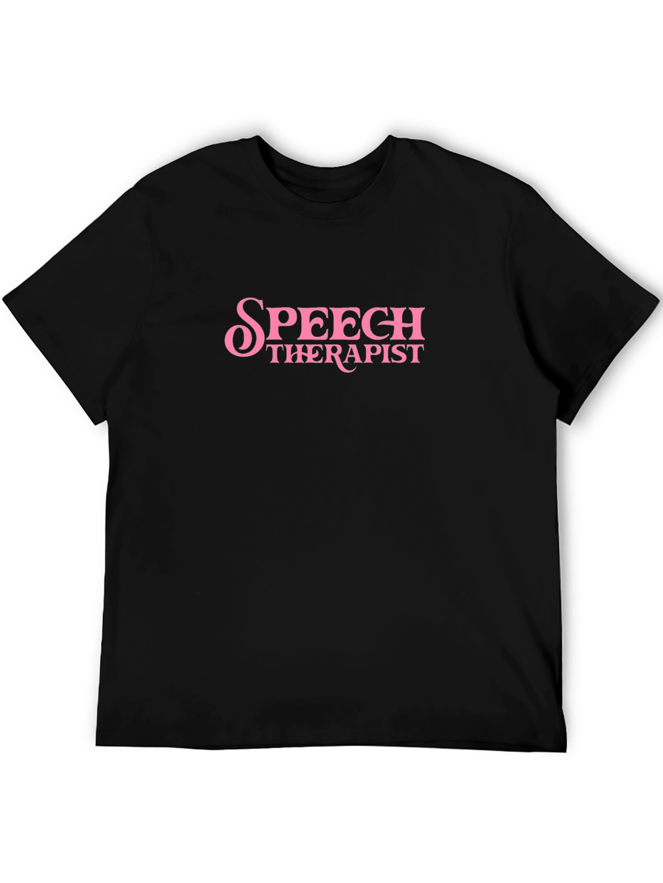 Speech Therapist T-Shirt Pink Text Funny SLP Gift