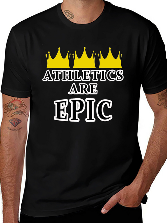 Athletes Are Epic T-Shirt with Crowns