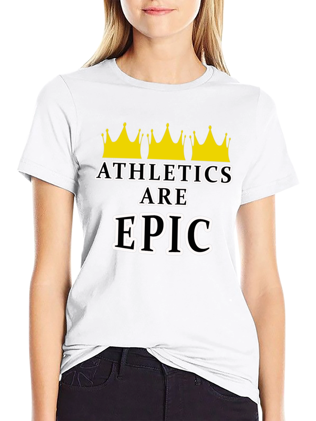 Athletes Are Epic T-Shirt with Crowns