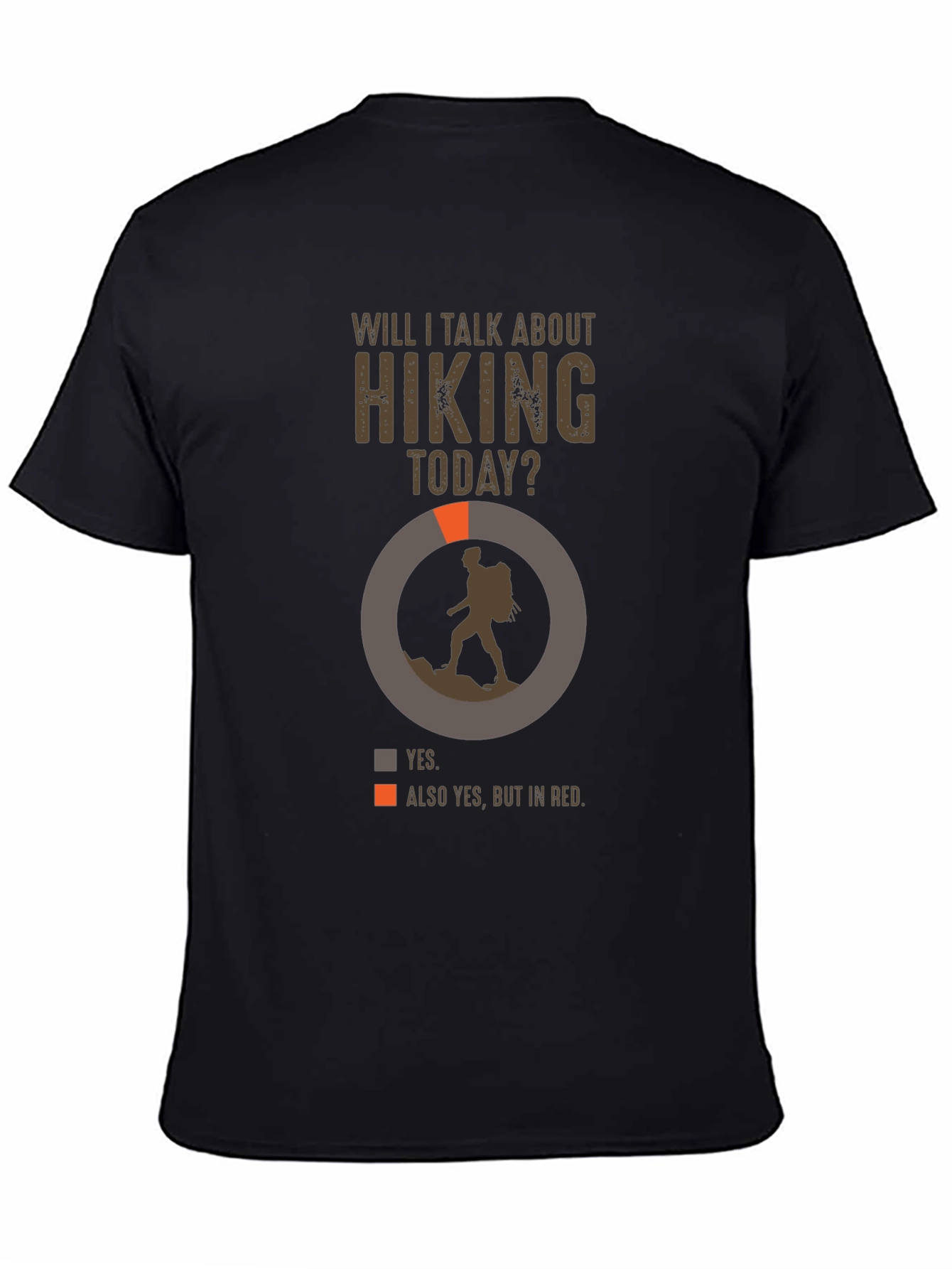 Hiking Talk T-Shirt - Yes Always Hiking!