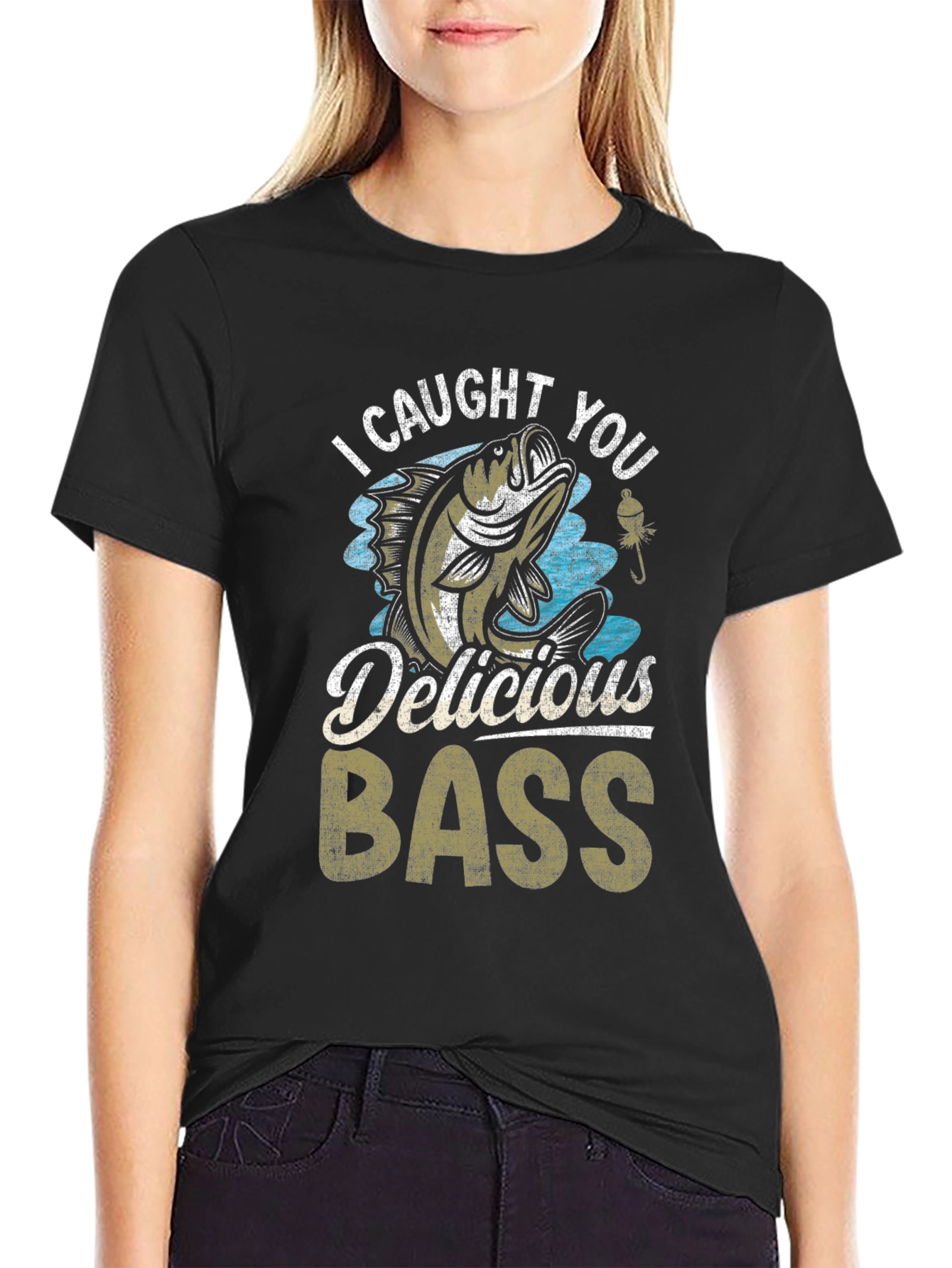 I Caught You Delicious Bass Fishing T-Shirt
