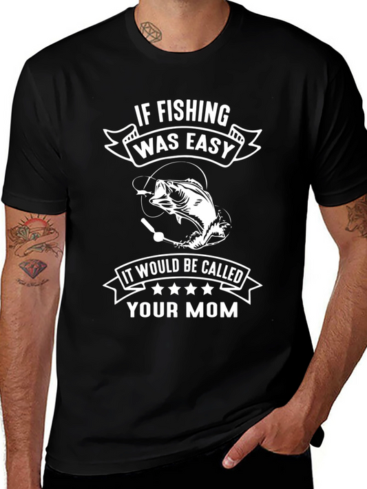 Fishing Humor T-Shirt - Your Mom Joke