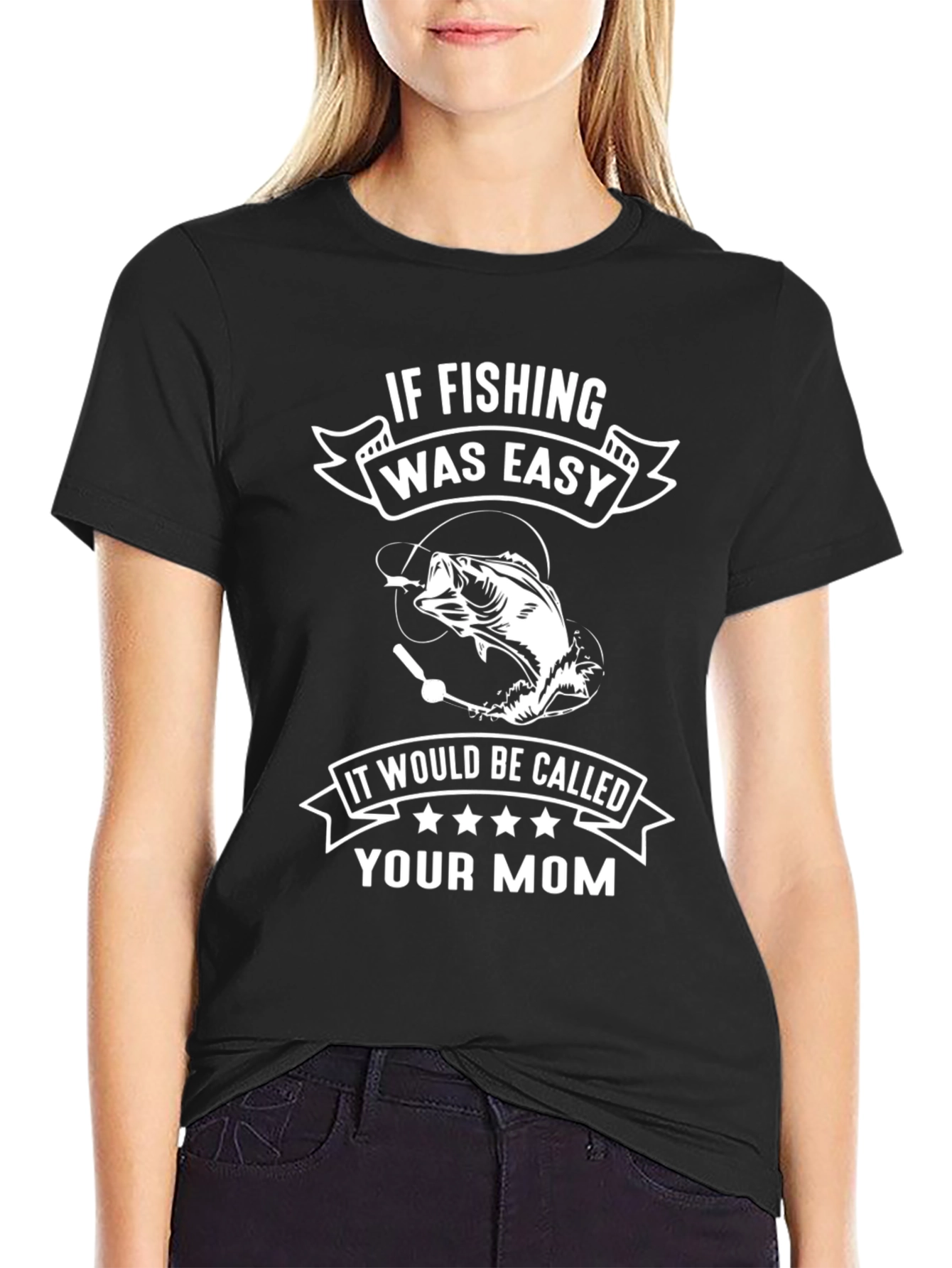 Fishing Humor T-Shirt - Your Mom Joke