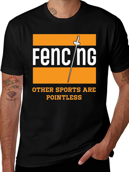 Fencing is Not Pointless T-Shirt
