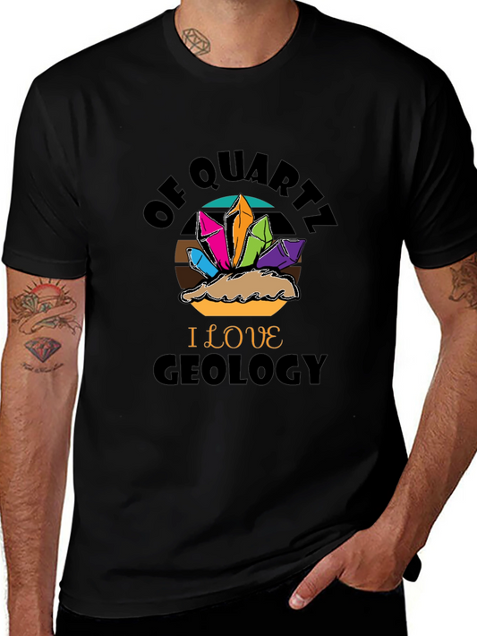 Geology Lover T-Shirt - Of Quartz I Love Geology