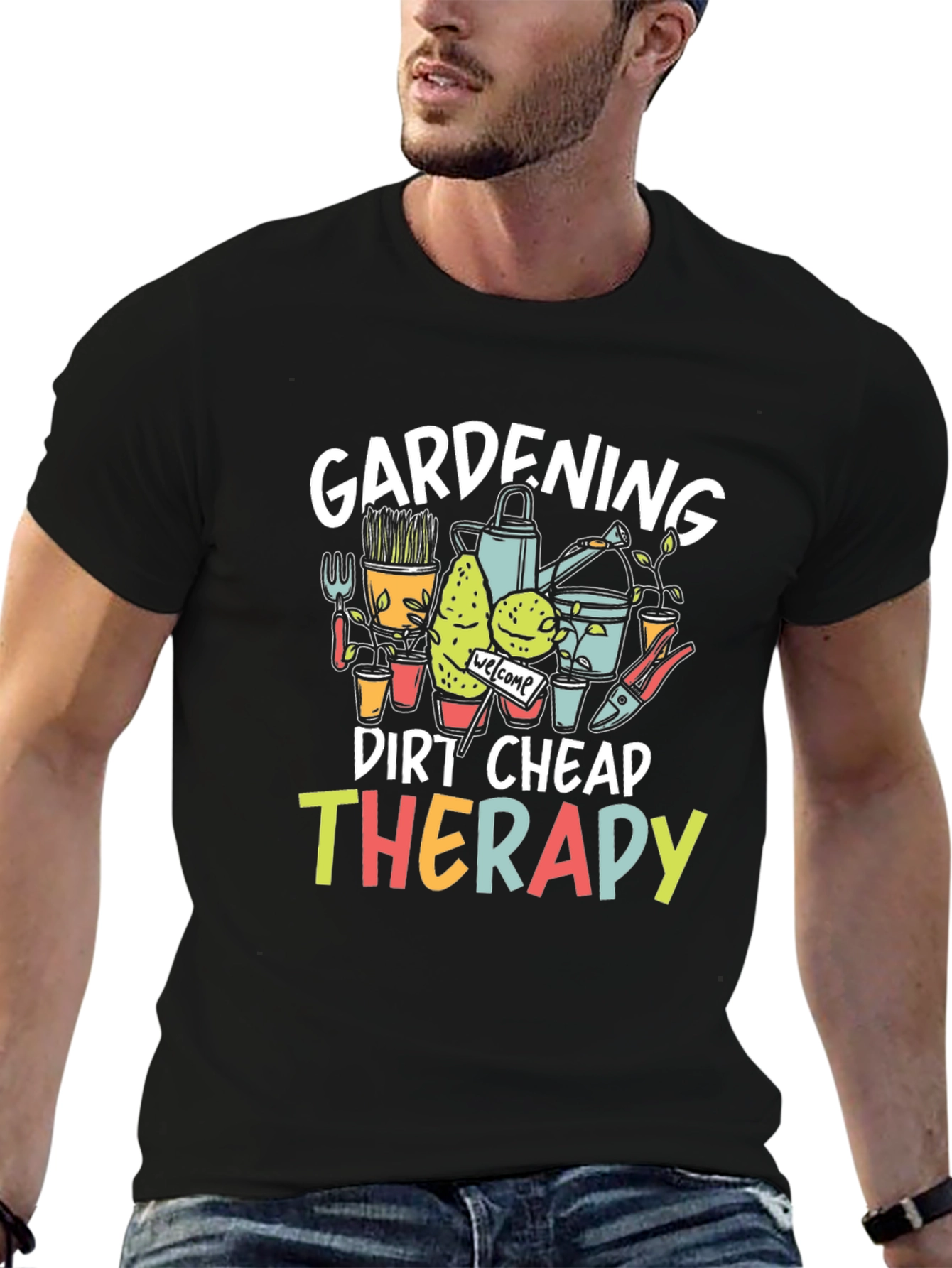Gardening Dirt Cheap Therapy T-Shirt