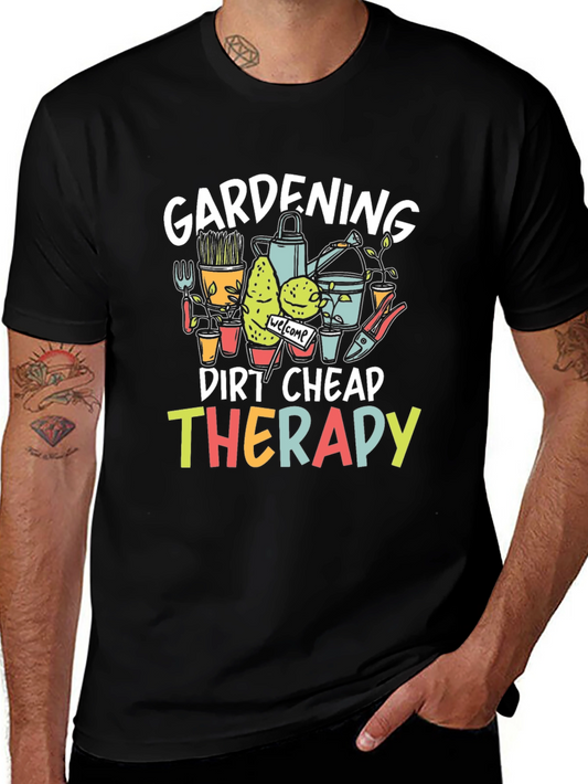 Gardening Dirt Cheap Therapy T-Shirt