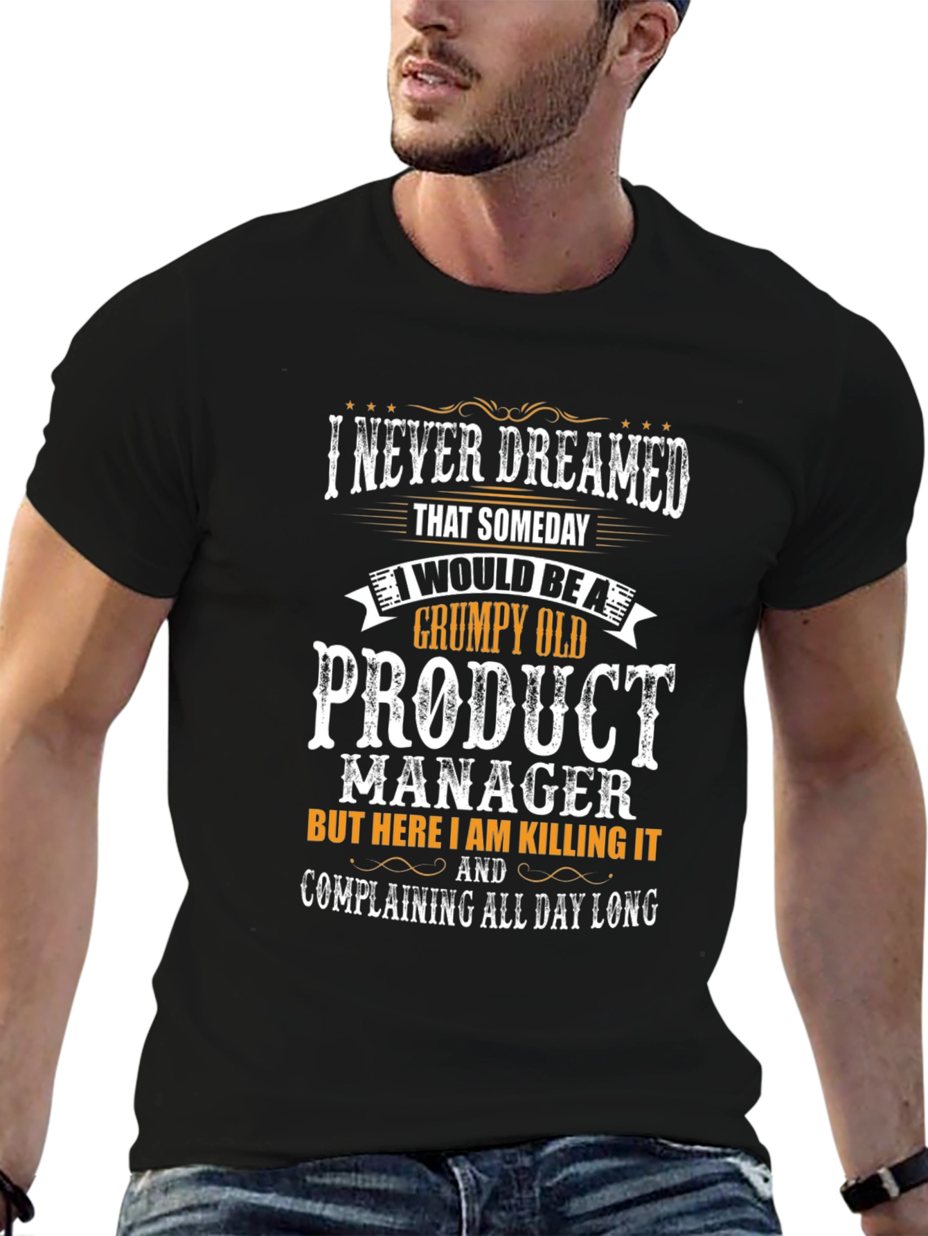 Grumpy Old Product Manager T-Shirt