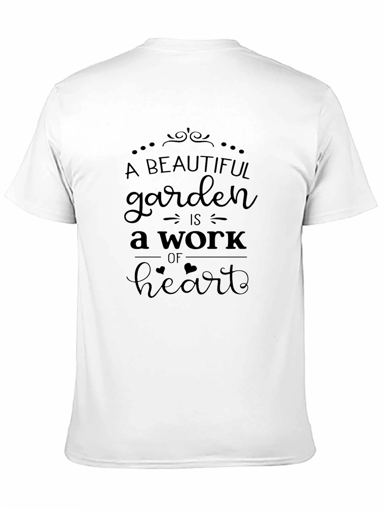 Beautiful Garden Work of Heart Graphic Tee