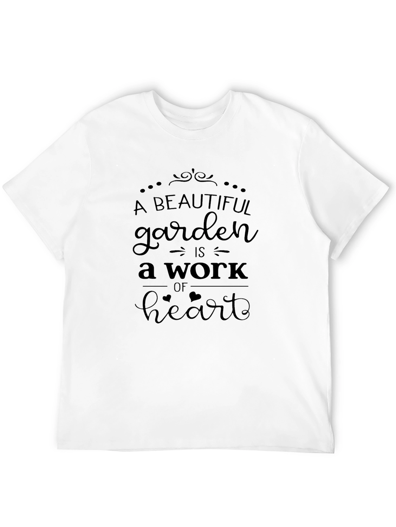 Beautiful Garden Work of Heart Graphic Tee