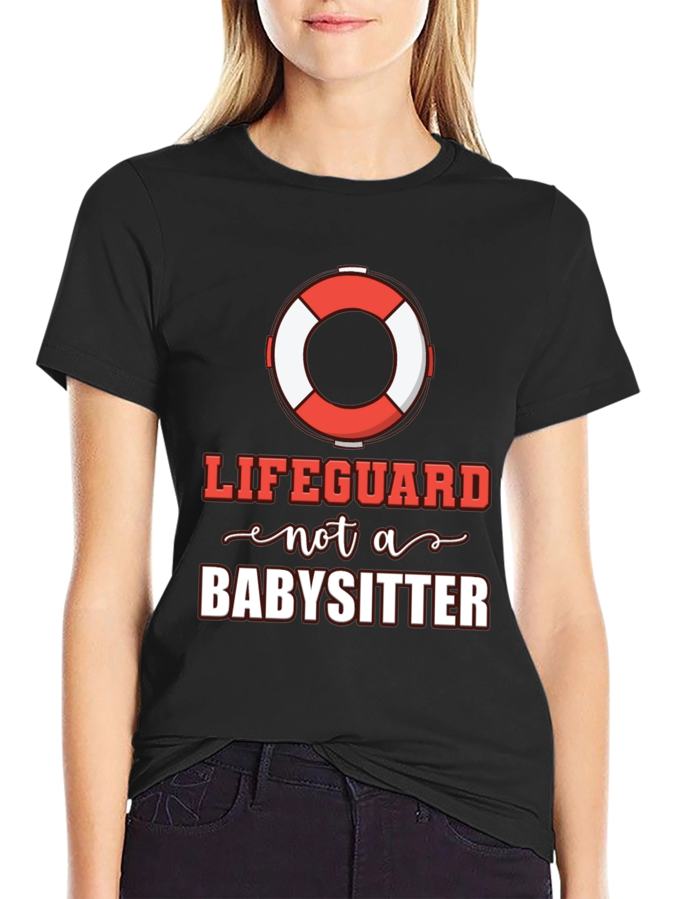 Lifeguard Not A Babysitter T-Shirt