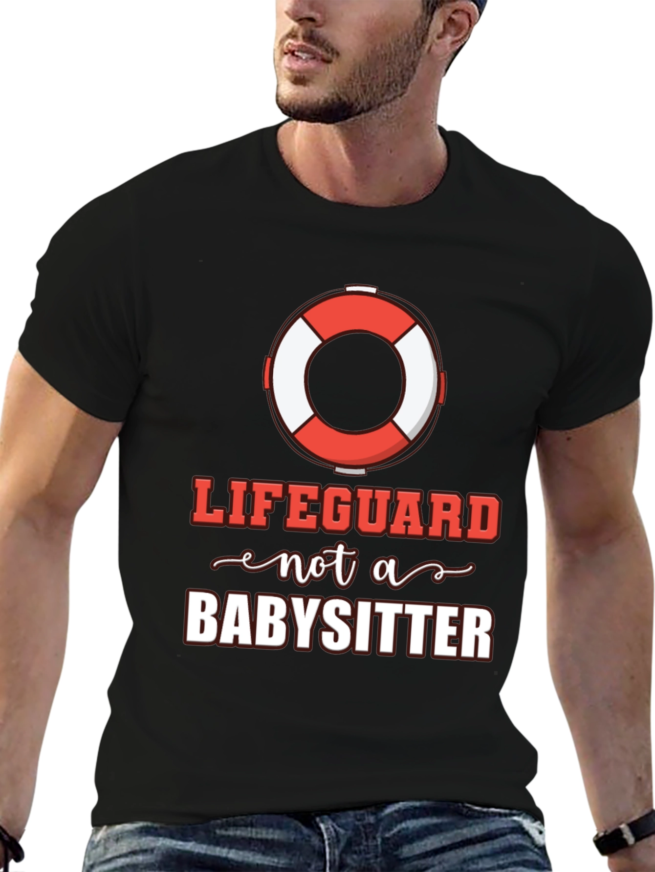 Lifeguard Not A Babysitter T-Shirt