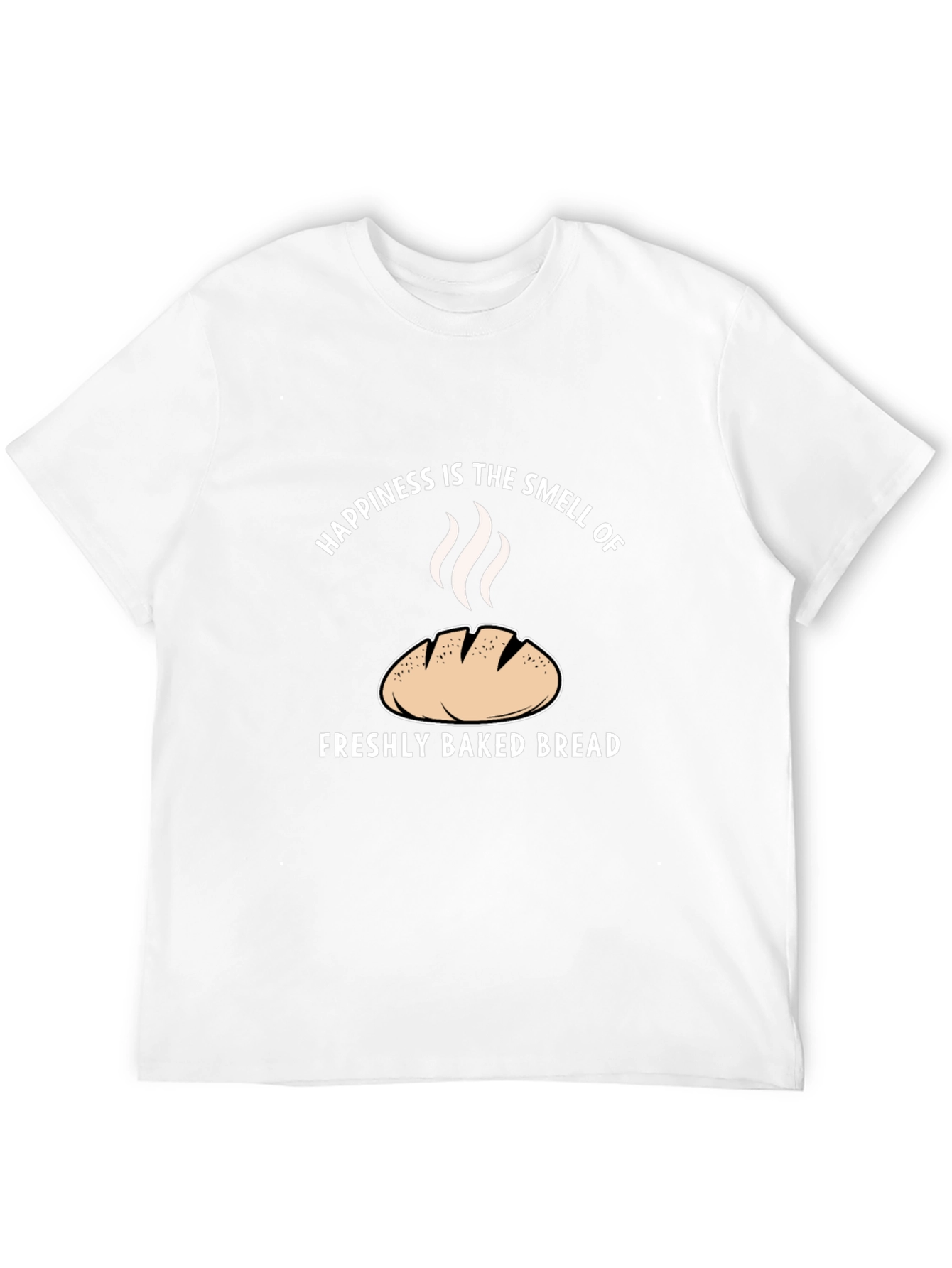 Happiness is Freshly Baked Bread T-Shirt