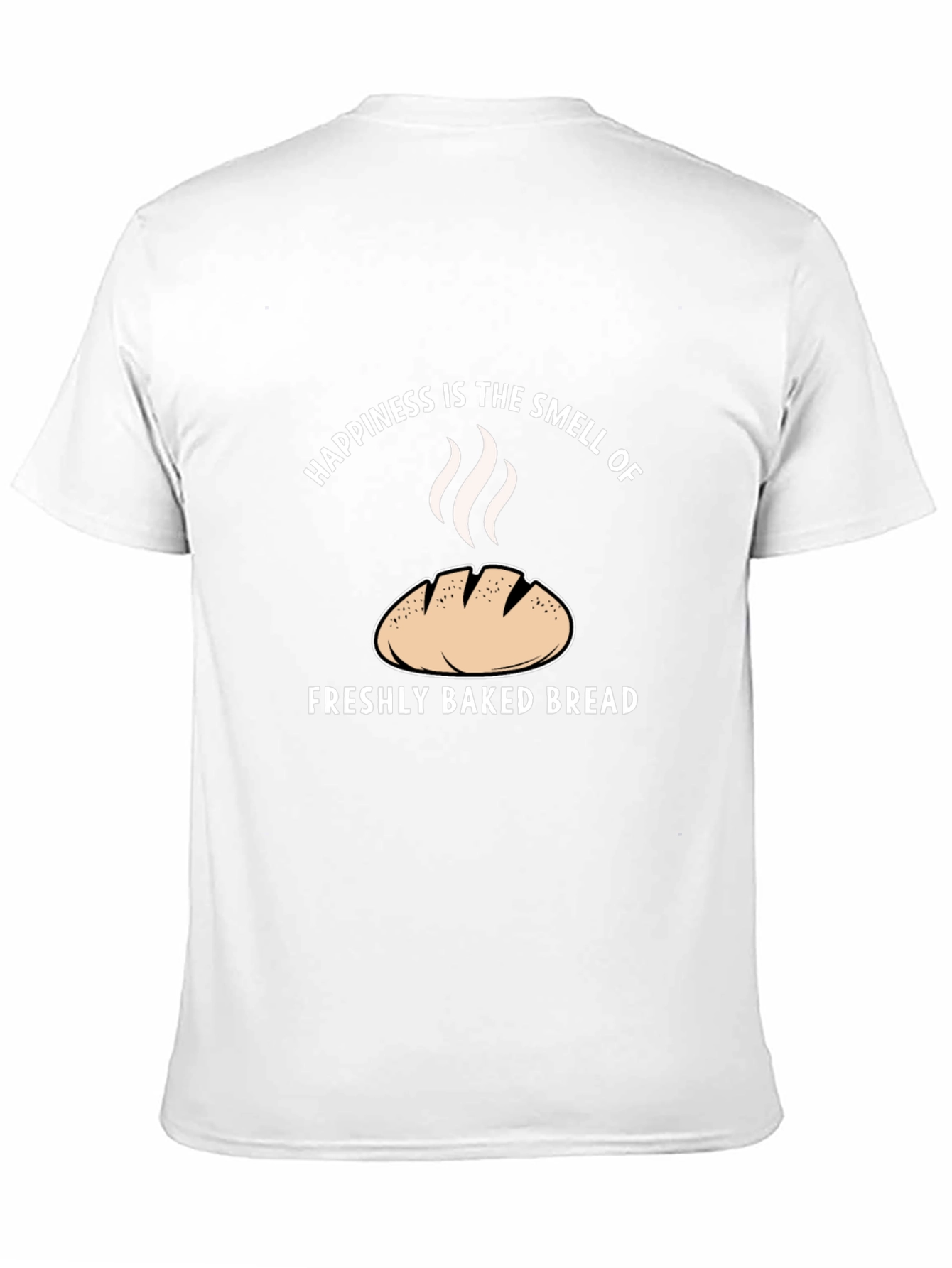 Happiness is Freshly Baked Bread T-Shirt