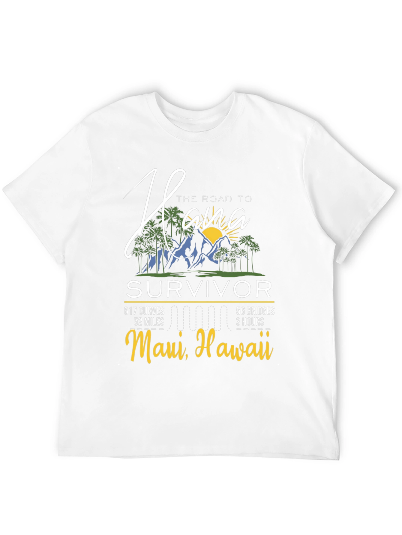 Hana Road Survivor T-Shirt - Maui Hawaii