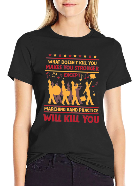 Marching Band Practice T-Shirt