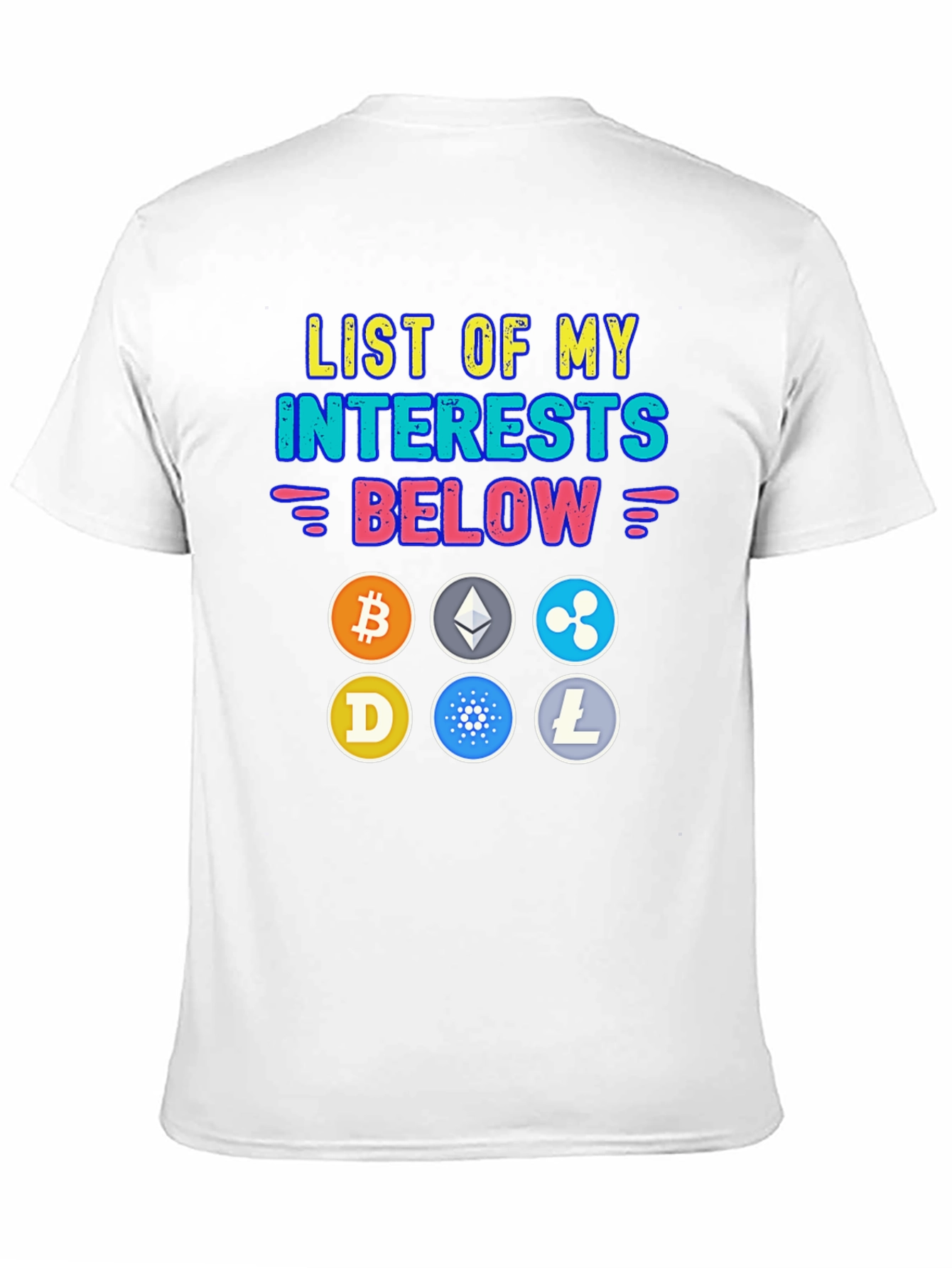 Crypto Interests T-Shirt - Bitcoin Ethereum Cryptocurrency Tee