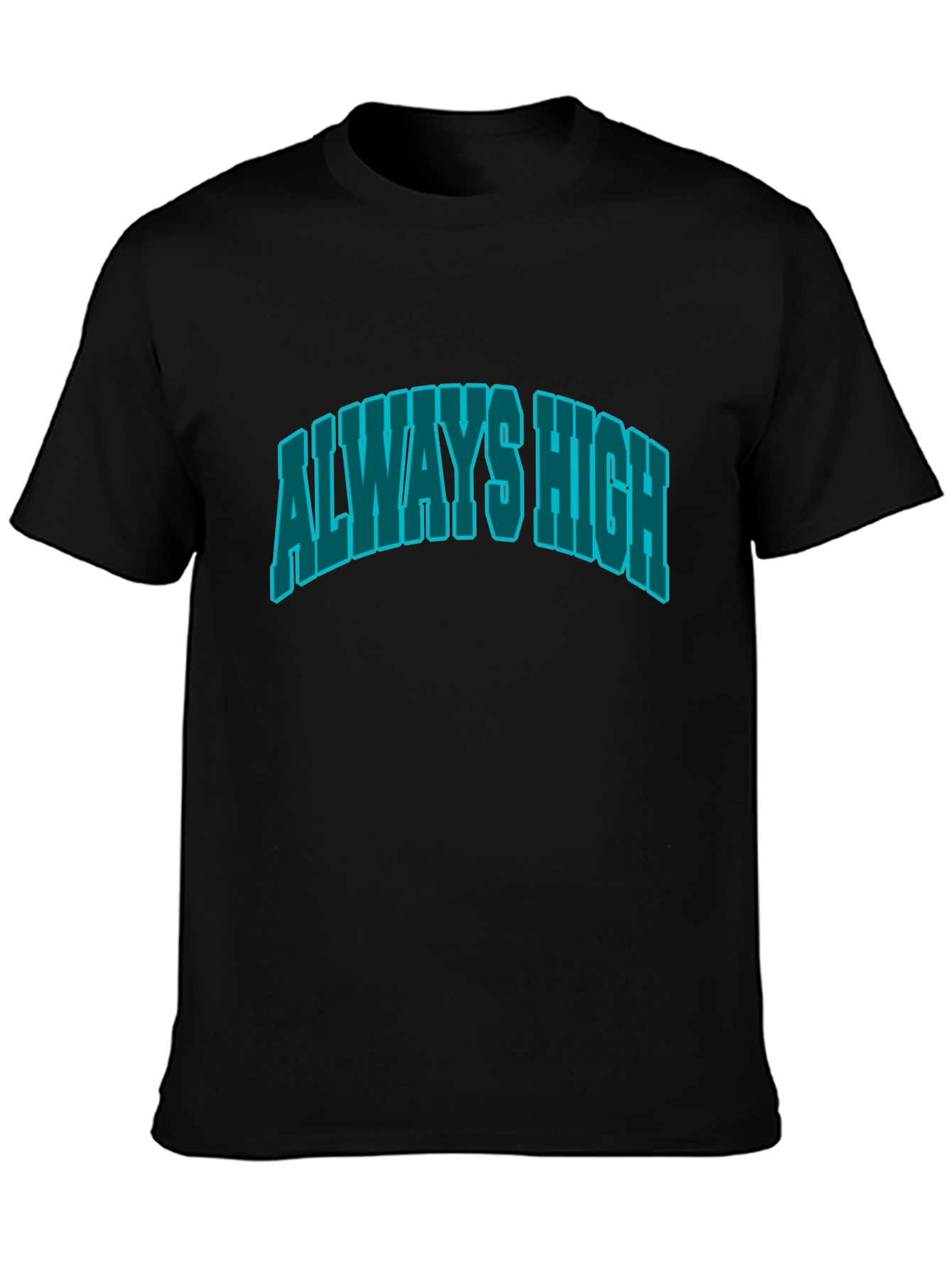 Always High Graphic Tee - Classic Black T-Shirt