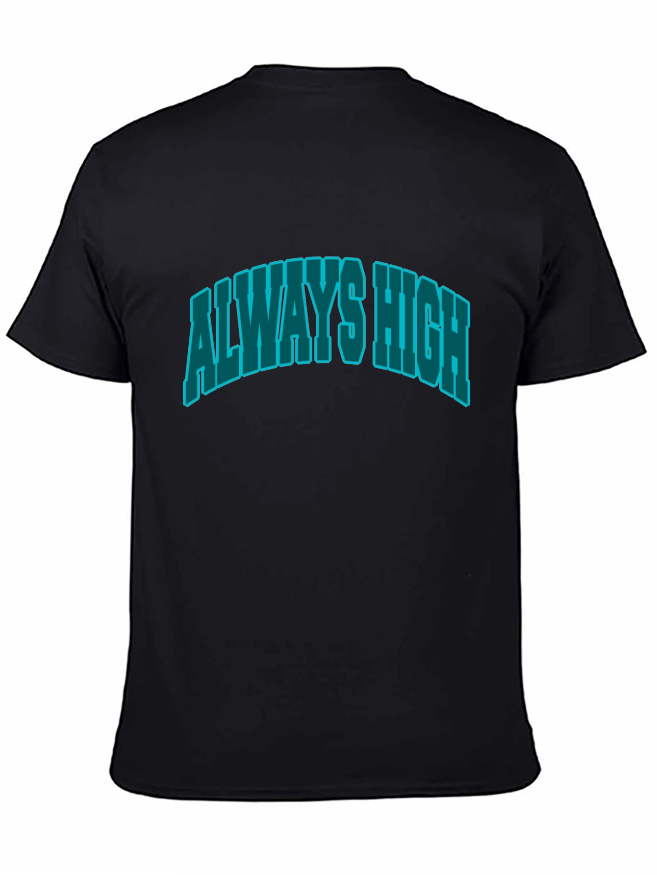 Always High Graphic Tee - Classic Black T-Shirt