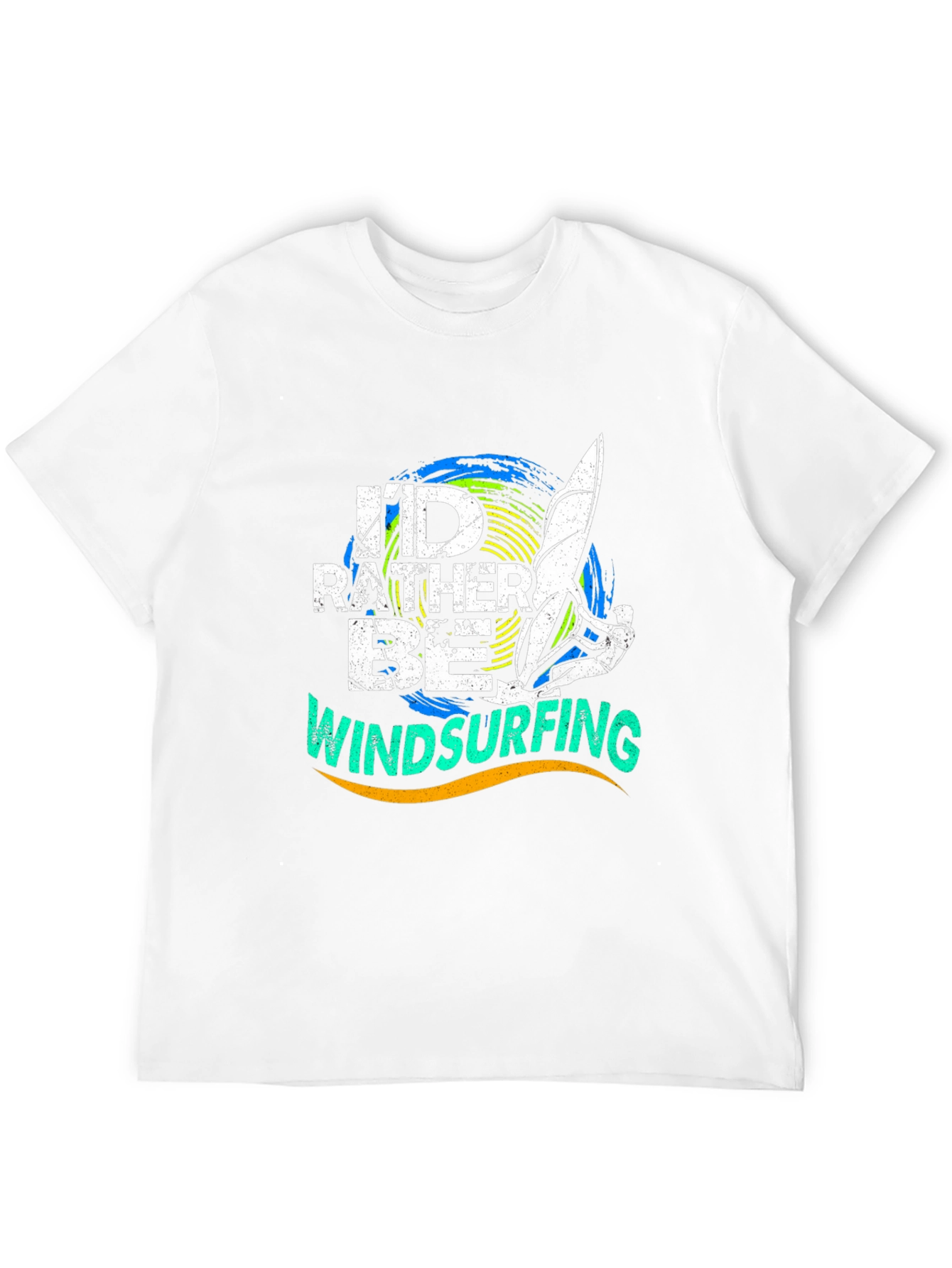 Windsurfing T-Shirt: Id Rather Be Windsurfing
