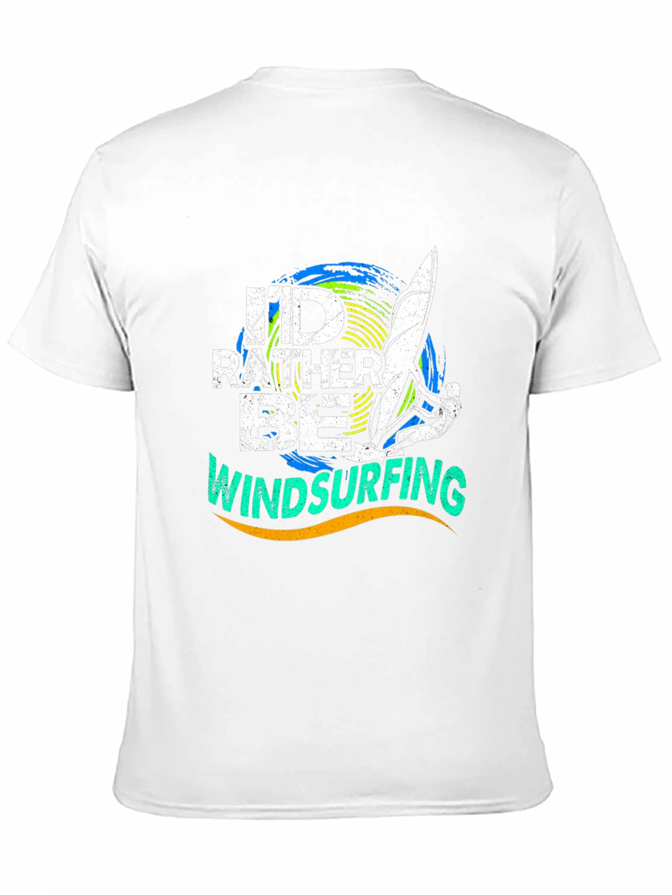 Windsurfing T-Shirt: Id Rather Be Windsurfing