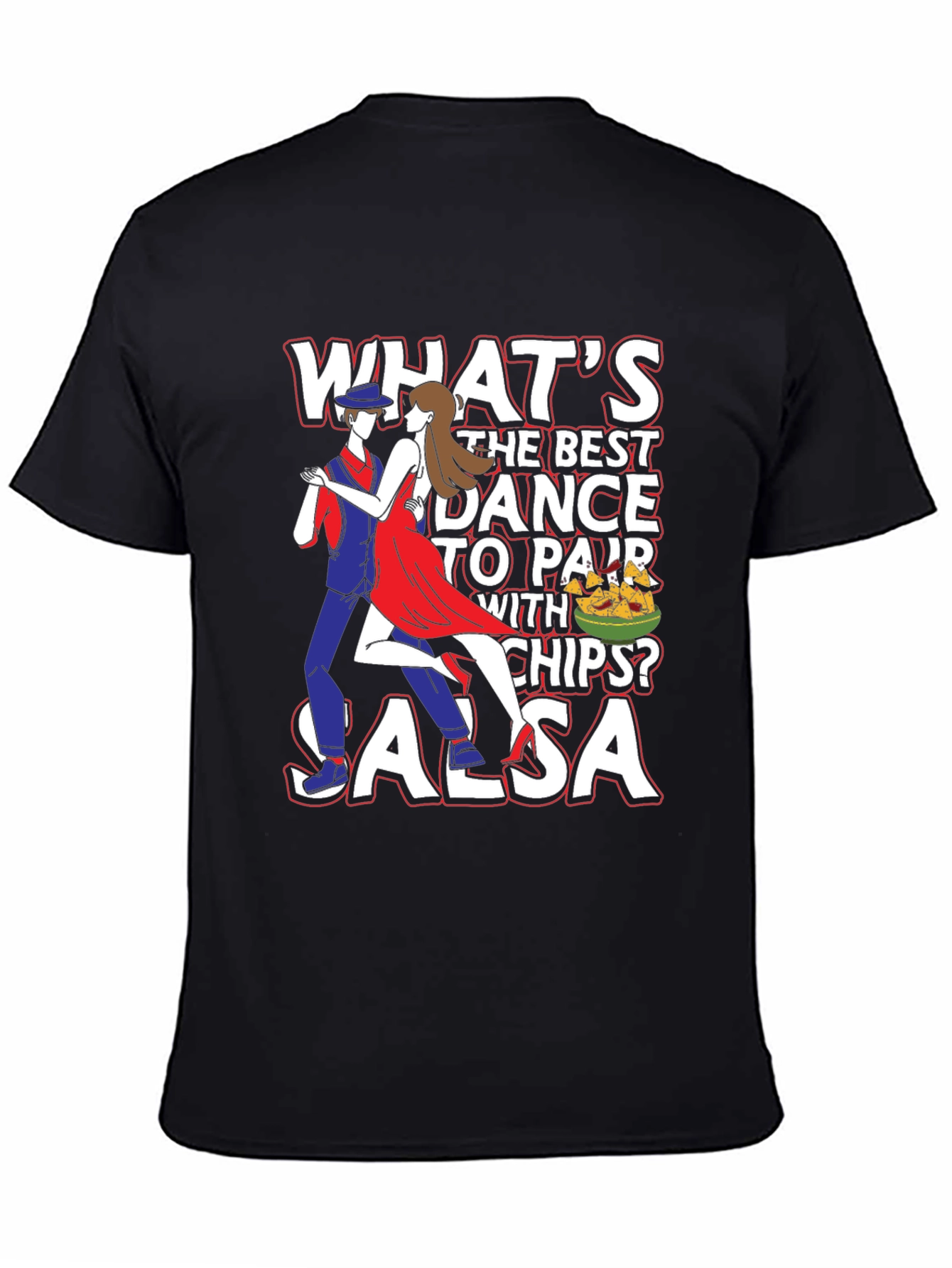 Whats the Best Dance Salsa T-Shirt