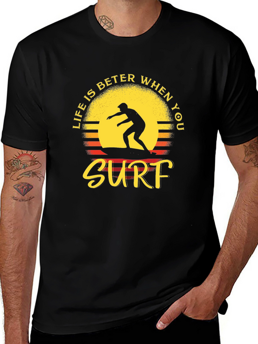 Life is Better When You Surf Black T-Shirt