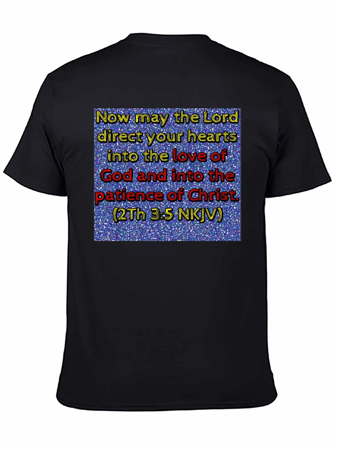 Religious T-Shirt: Love & Patience
