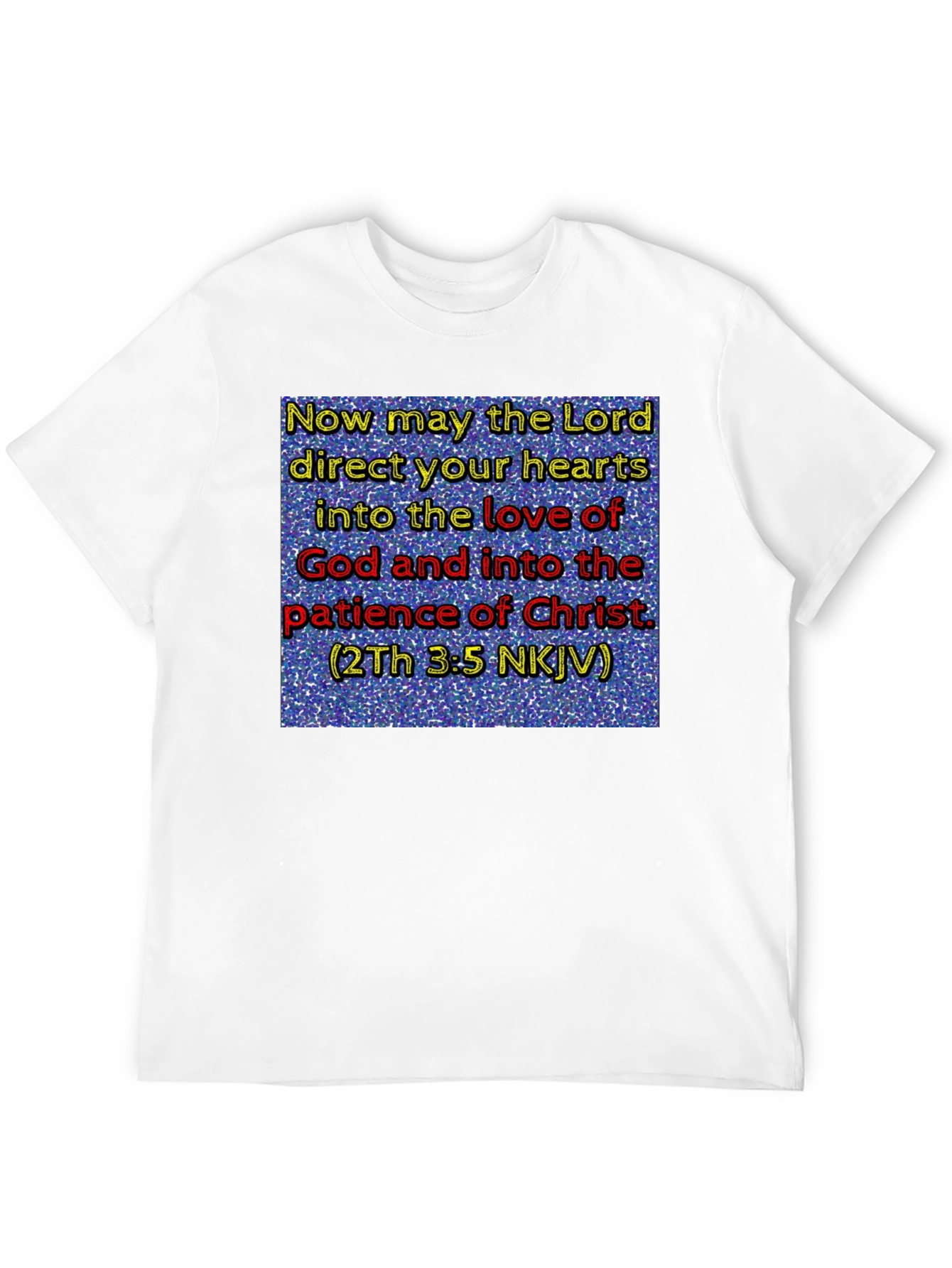 Religious T-Shirt: Love & Patience