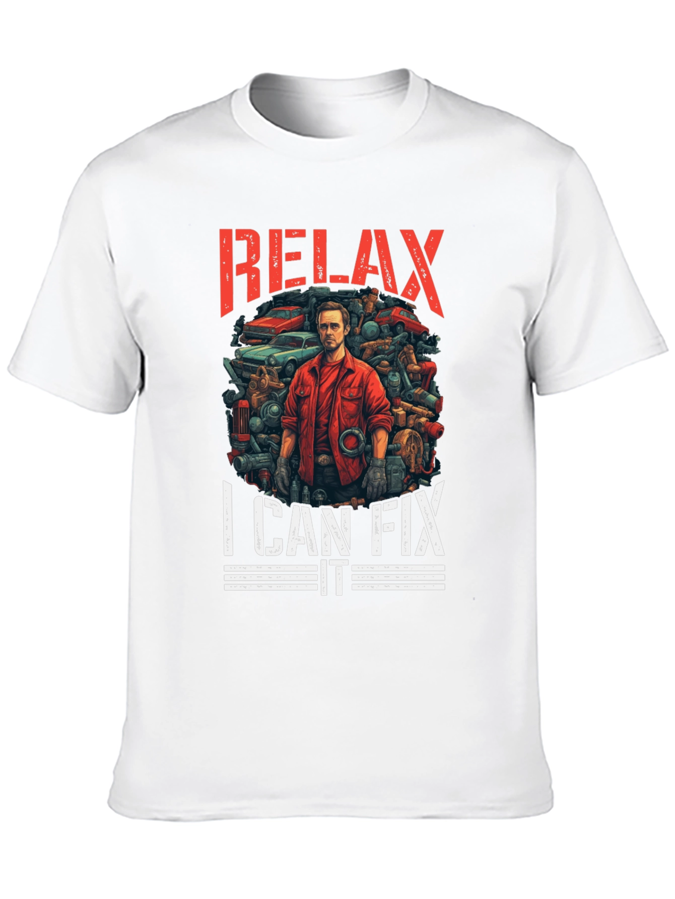 Relax I Can Fix It Graphic T-Shirt