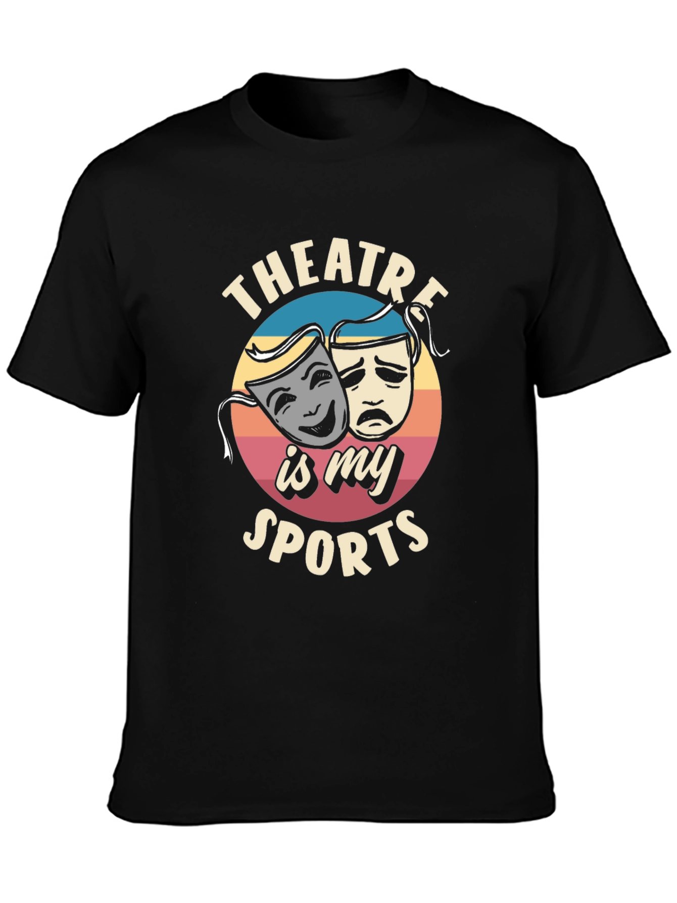 Theatre is My Sport T-Shirt