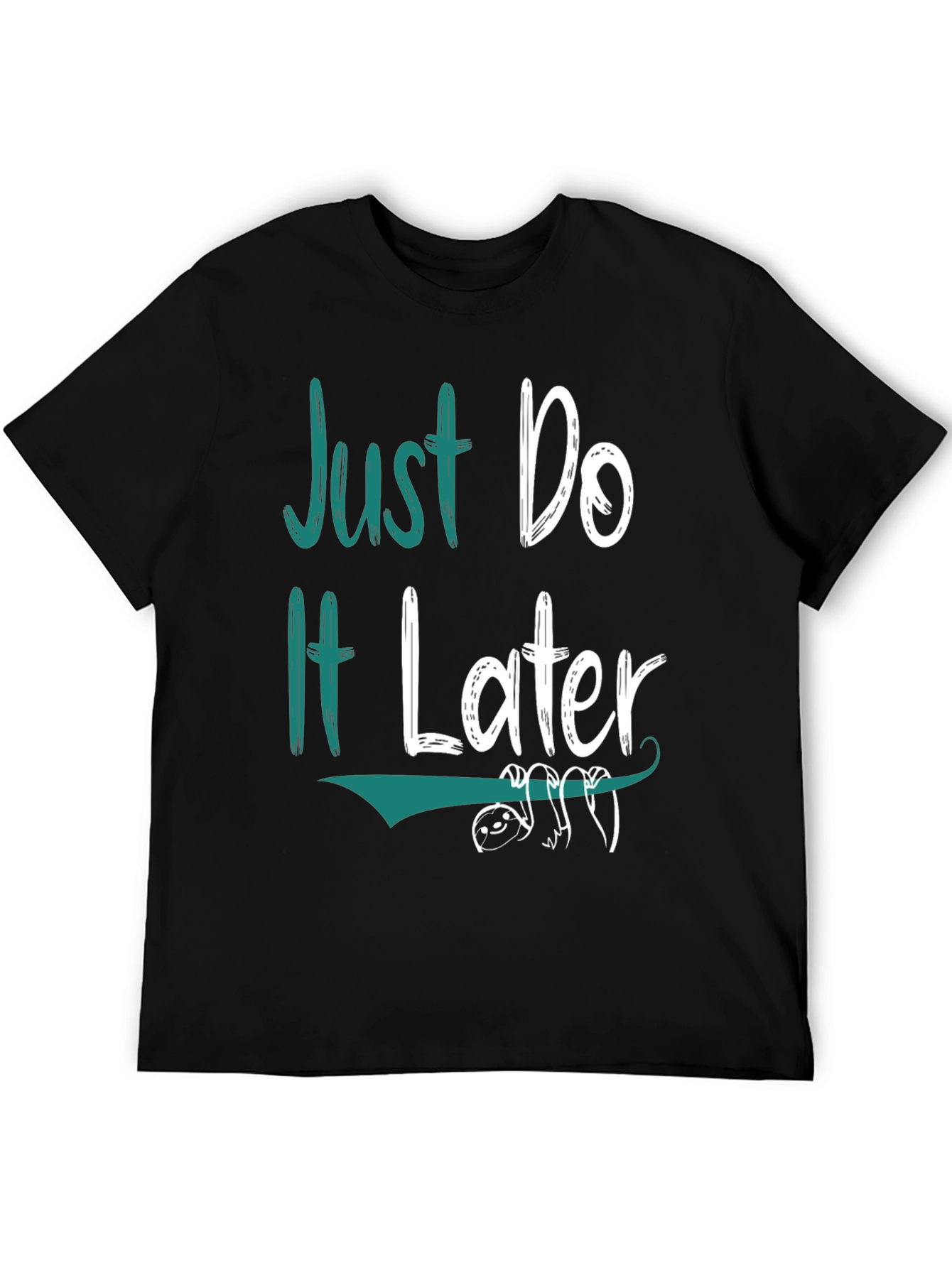 Just Do It Later Sloth Graphic Tee