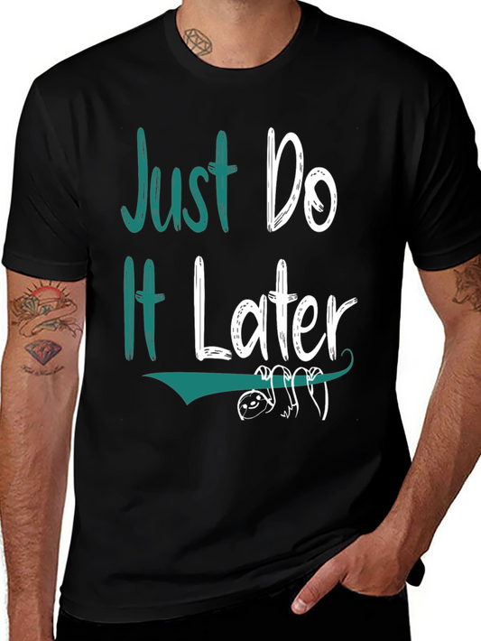 Just Do It Later Sloth Graphic Tee