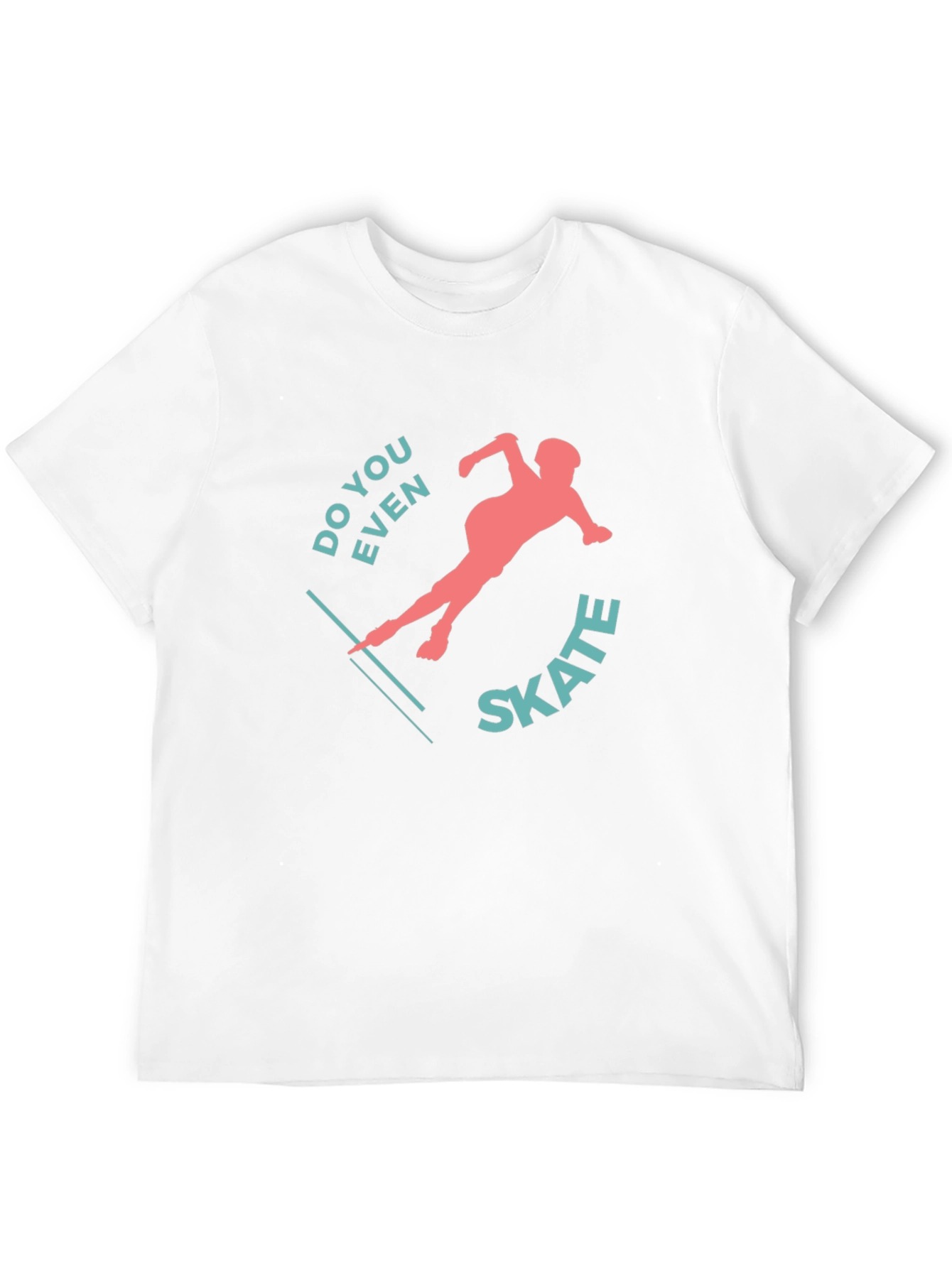 Do You Even Skate? Graphic Tee