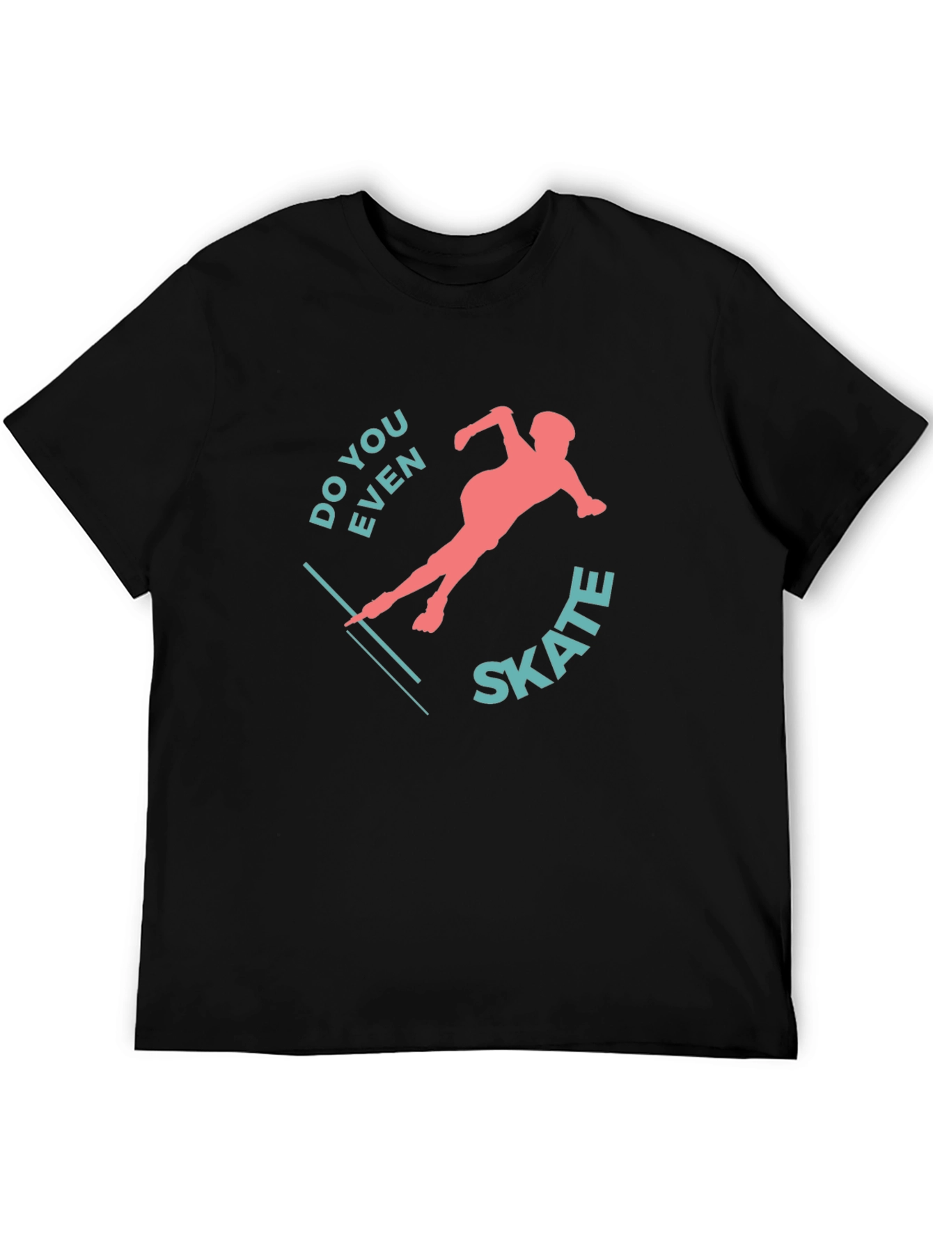 Do You Even Skate? Graphic Tee