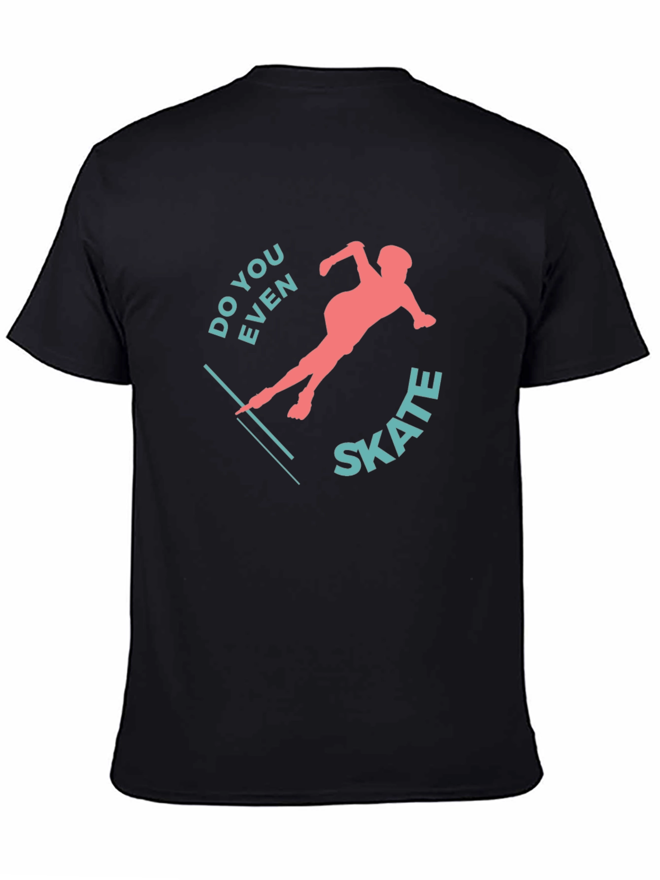 Do You Even Skate? Graphic Tee