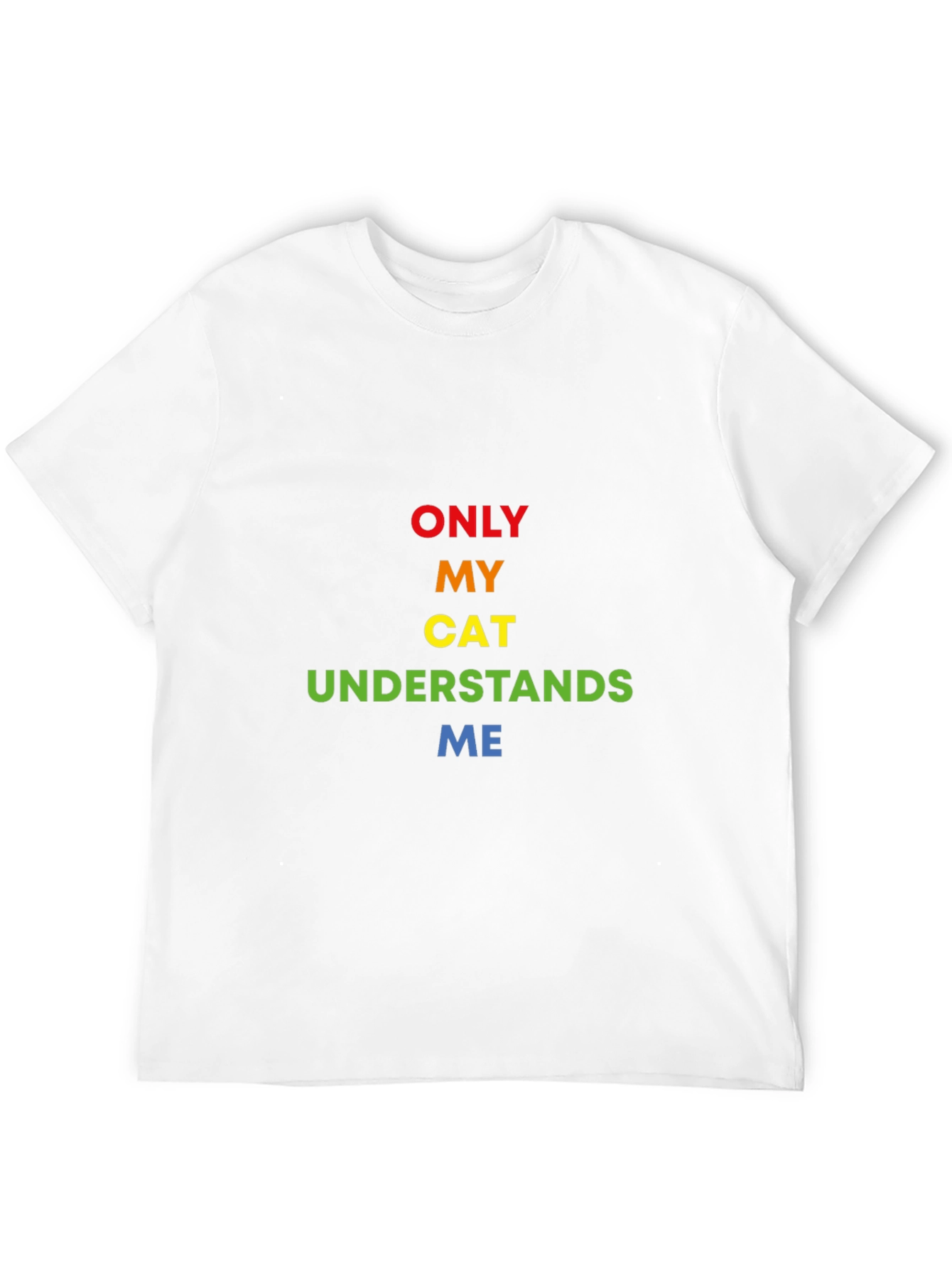 Only My Cat Understands Me Graphic Tee