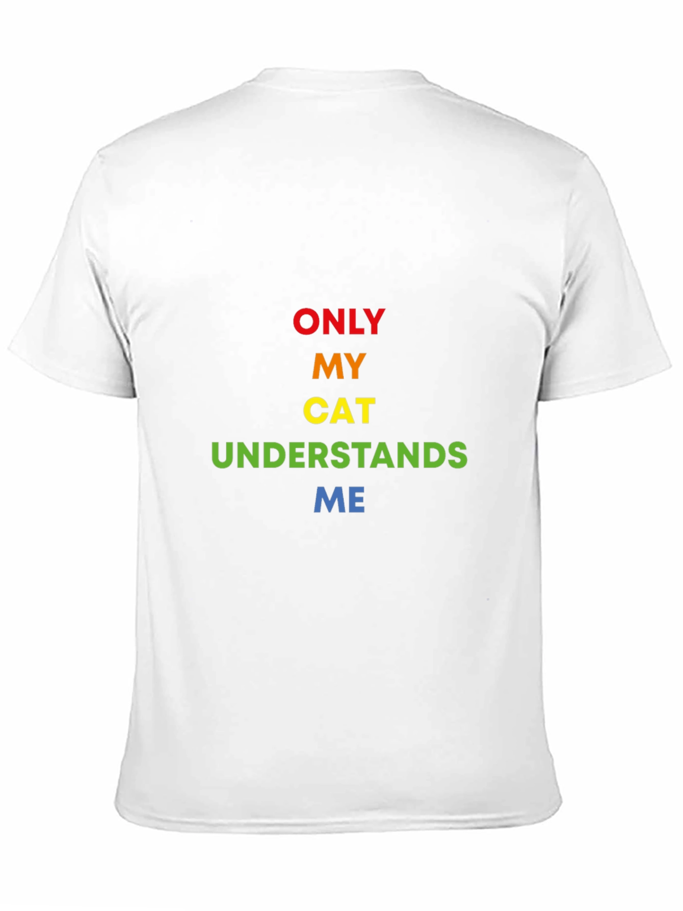 Only My Cat Understands Me Graphic Tee