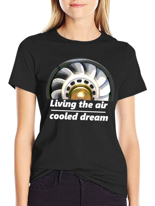Air Cooled Dream T-Shirt - Automotive Fan Design
