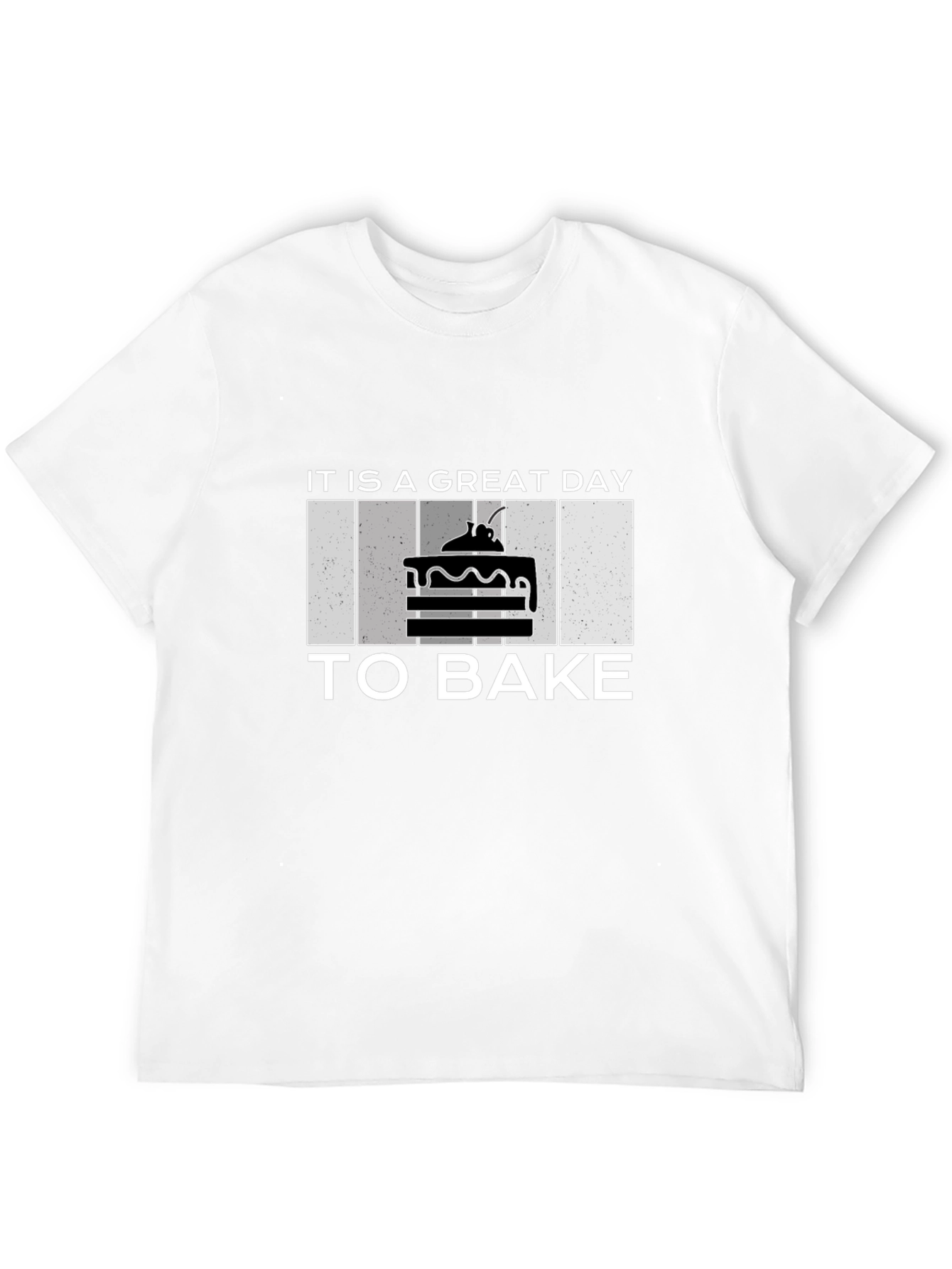 Great Day To Bake T-Shirt