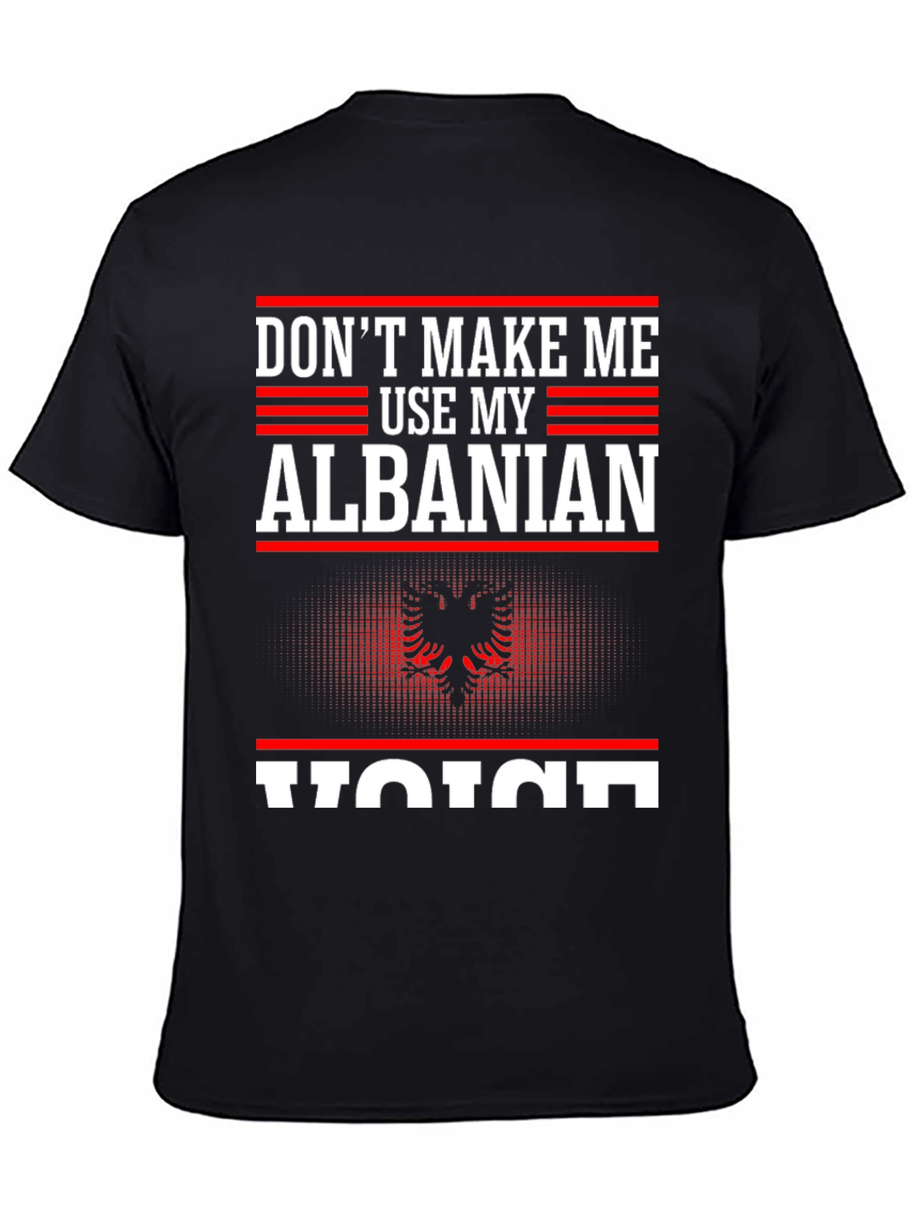 Albanian Voice T-Shirt - Funny Novelty Tee