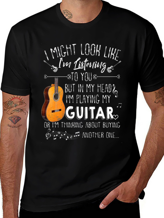 I Might Look Like Im Listening Guitar T-Shirt
