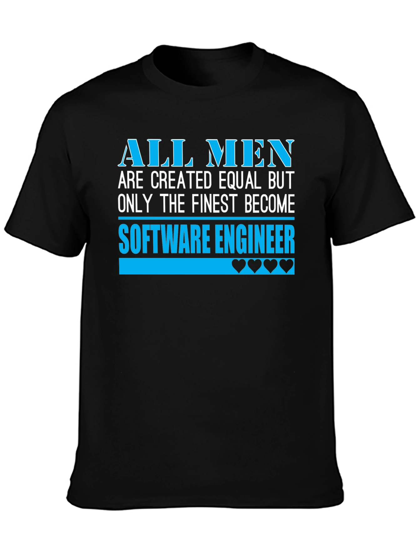 Finest Software Engineer Black T-Shirt