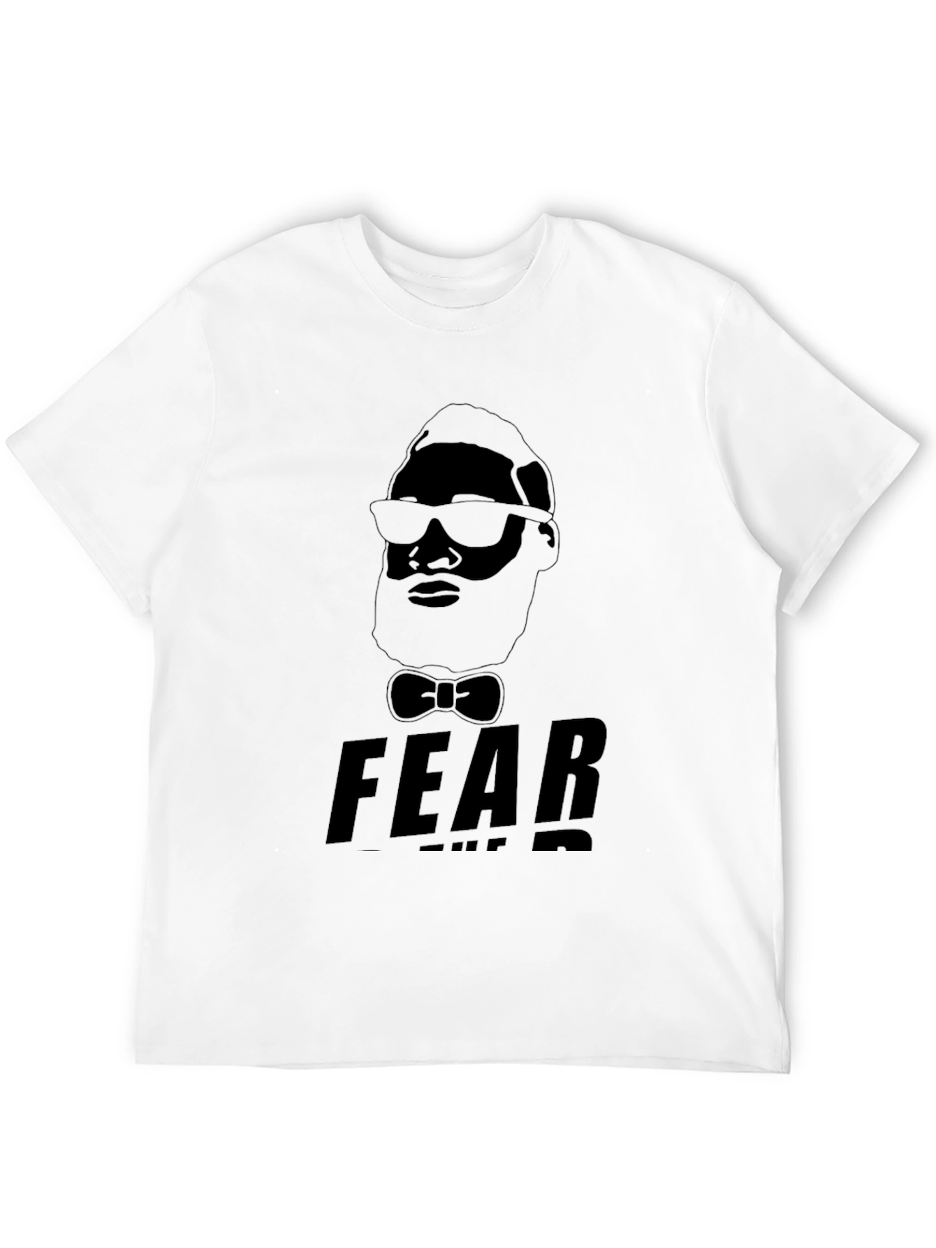 Fear T-Shirt - Cool Graphic Tee