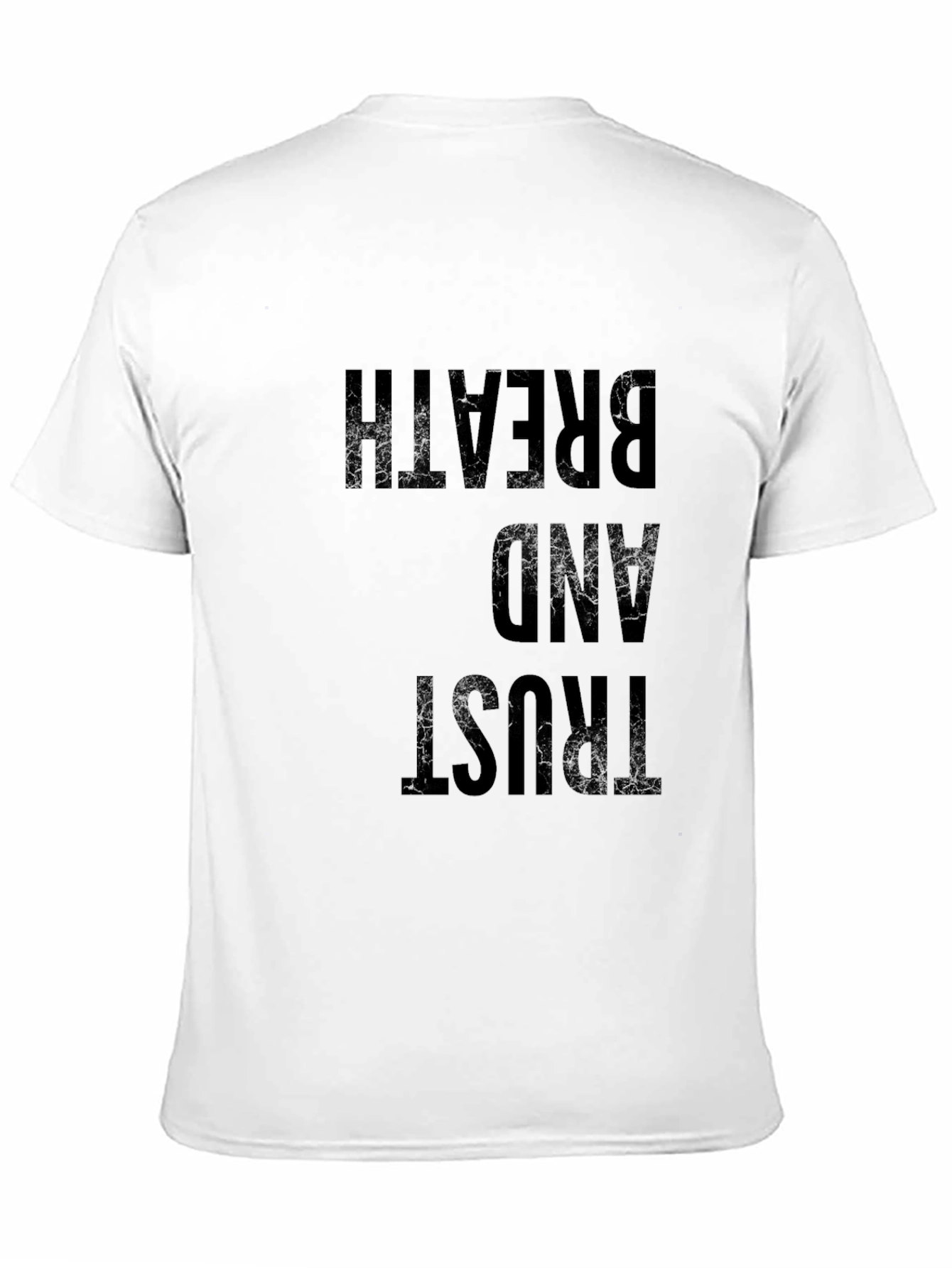 Trust and Breath Graphic T-Shirt