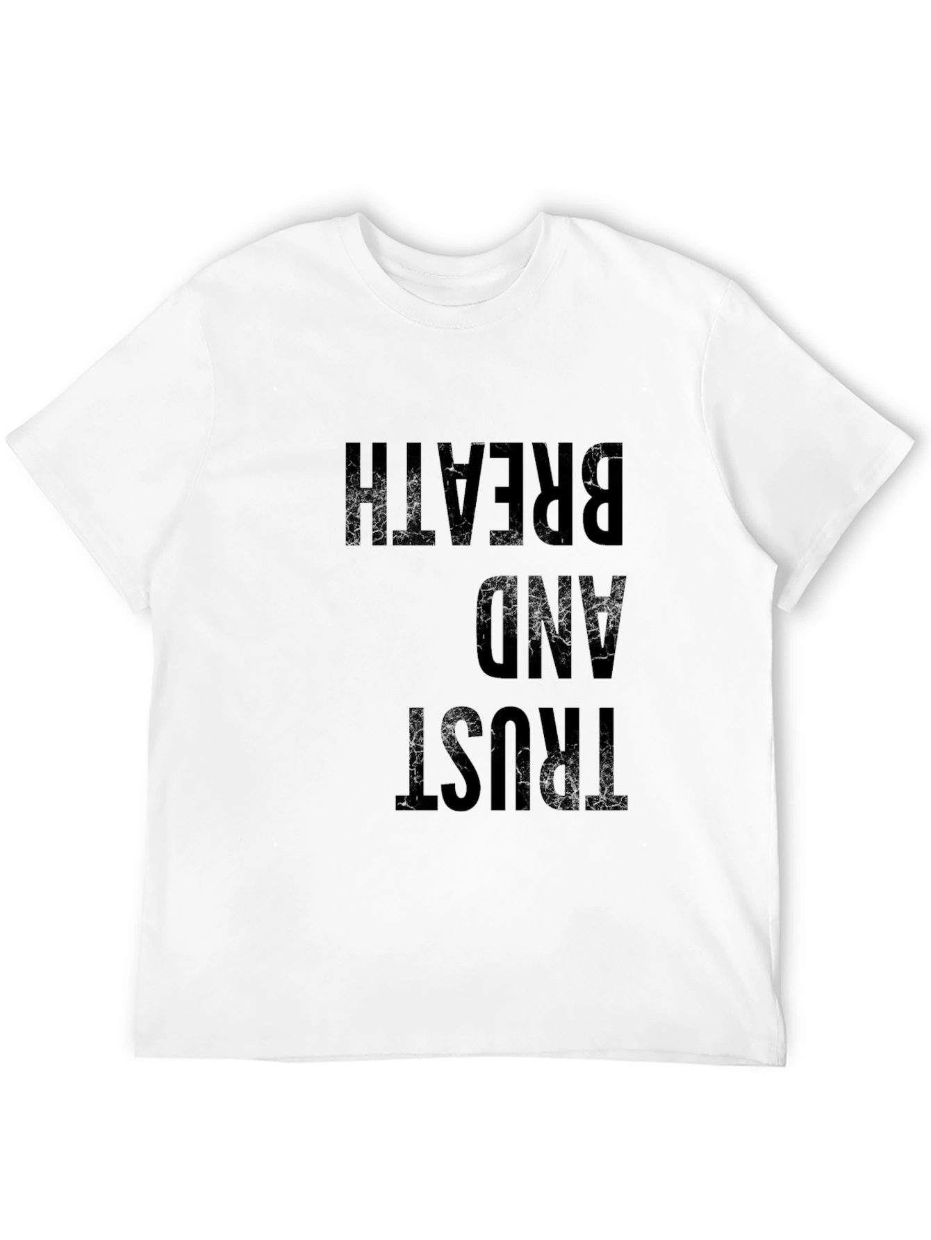 Trust and Breath Graphic T-Shirt