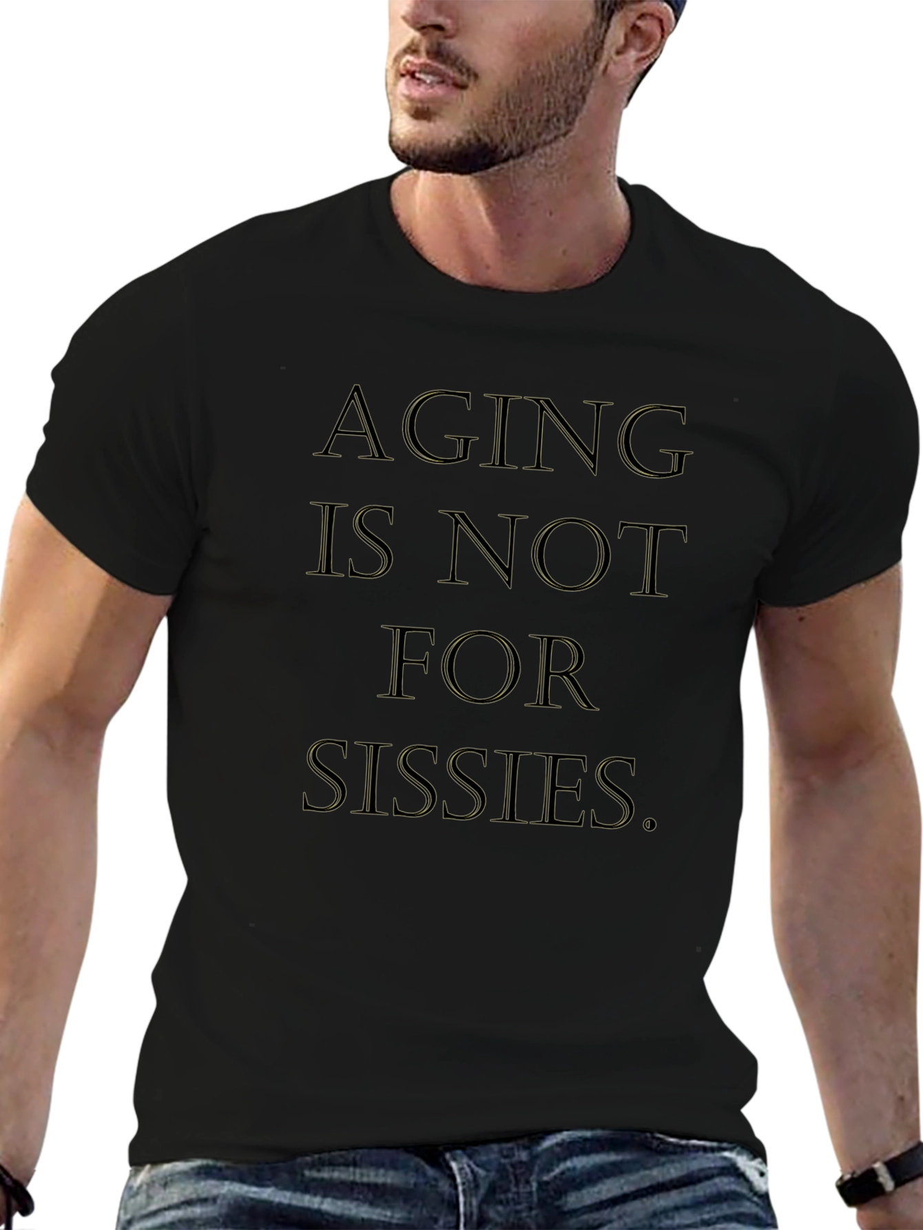 Aging is Not For Sissies Graphic Tee